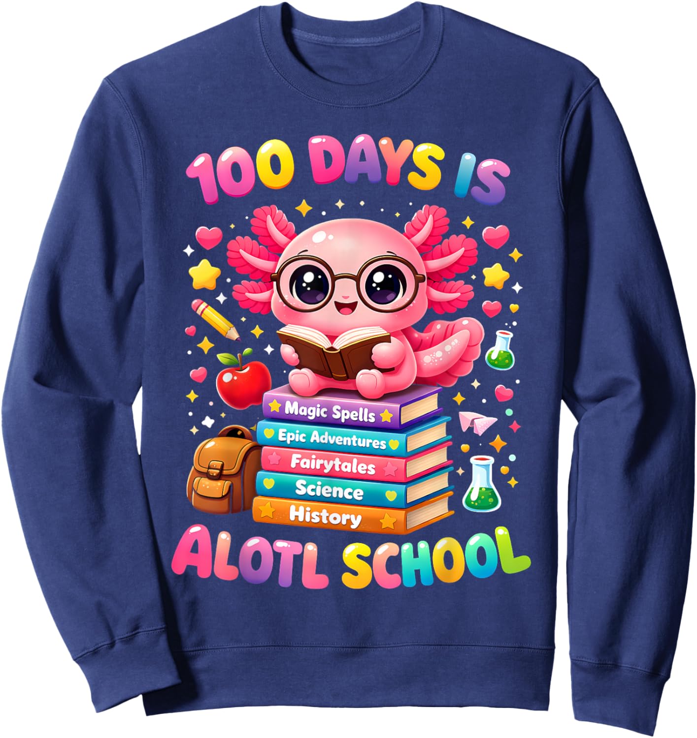 101 Days of School Axolotl Cute Kids Teacher Party Sweatshirt - Sweatshirt | Navy