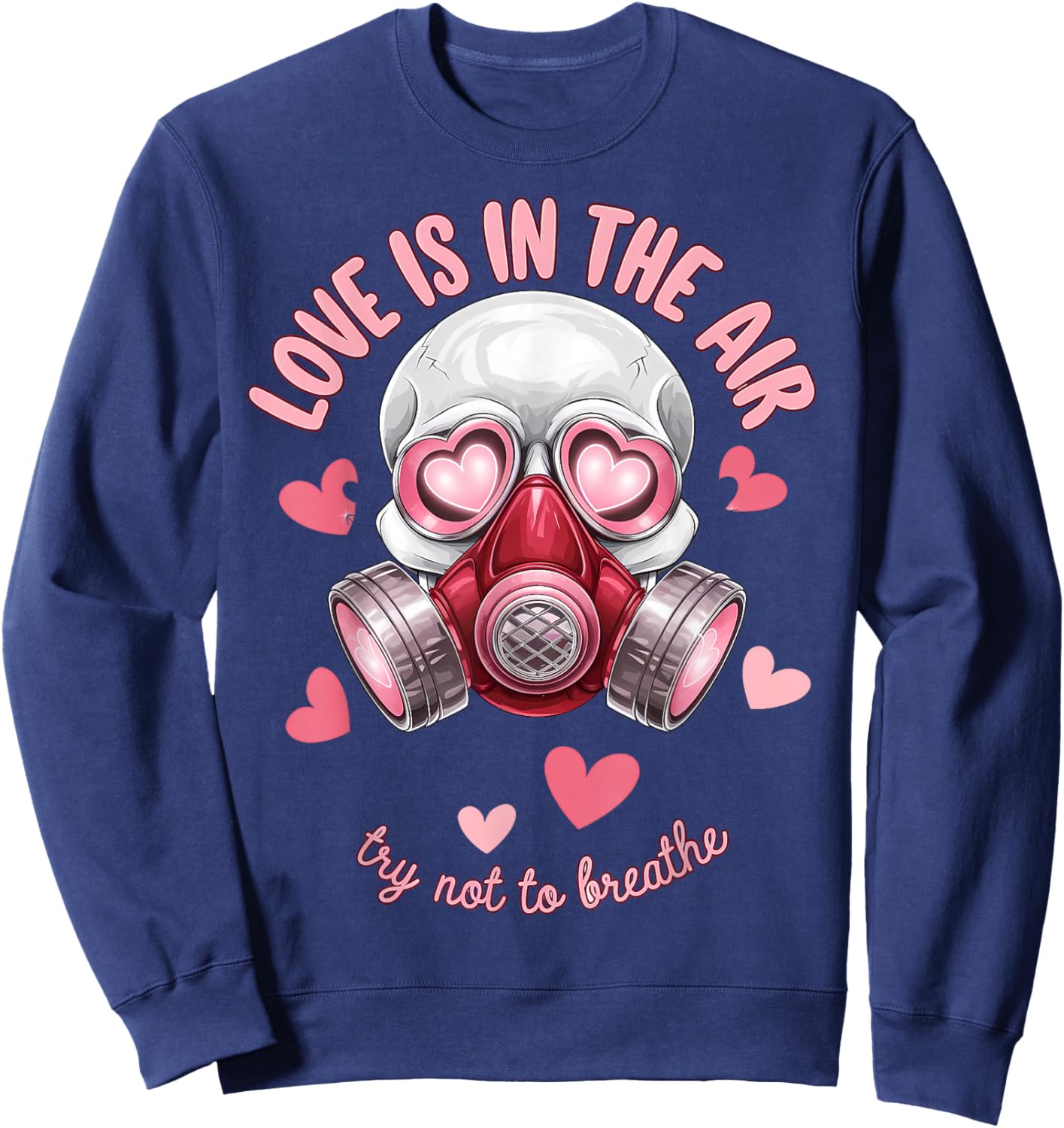 Valentine Skull Gas Mask Love Romance Sweatshirt - Sweatshirt | Navy