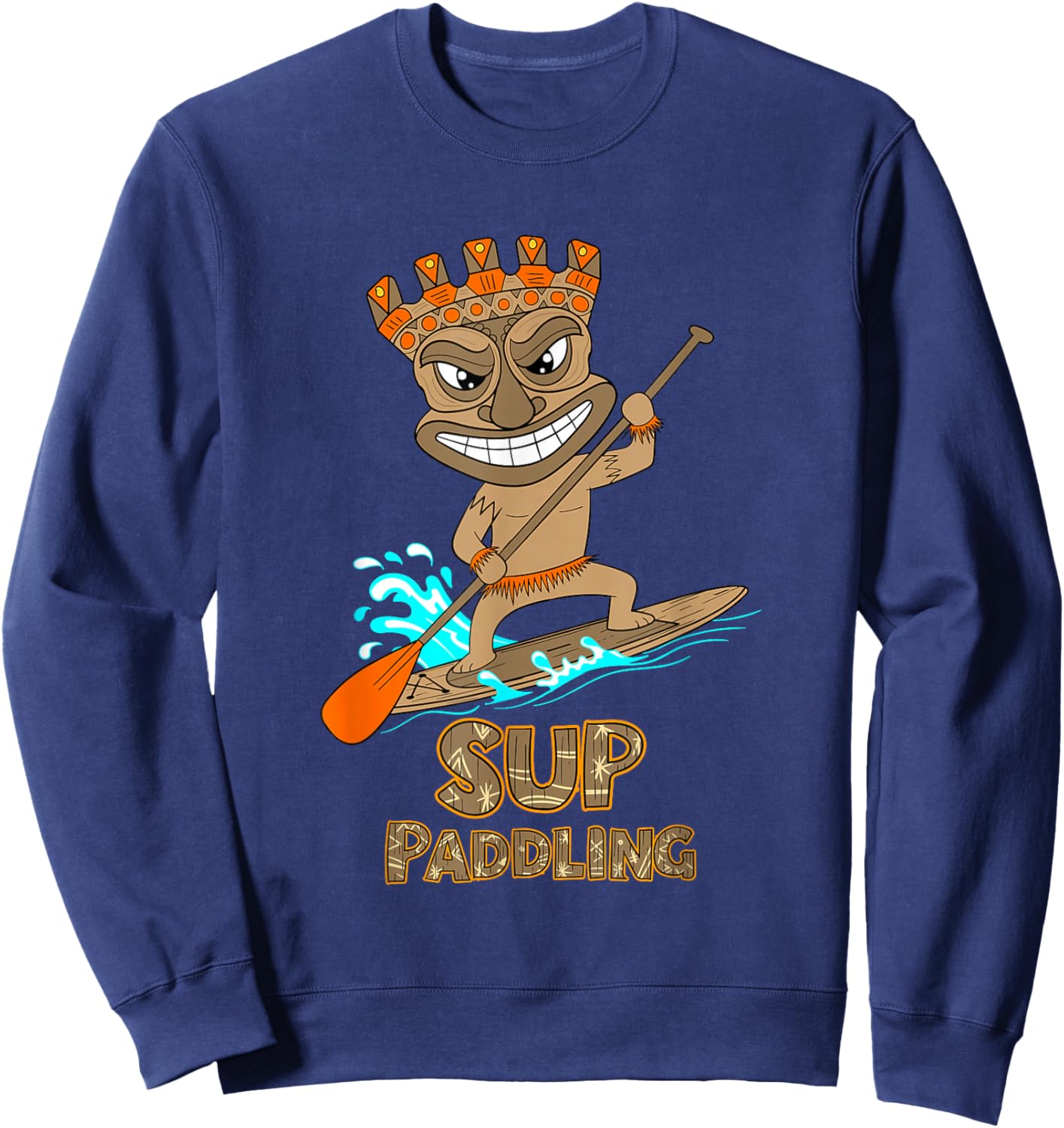Paddleboarding Hawaiian Funny Tiki Standup Paddling Sweatshirt - Sweatshirt | Navy