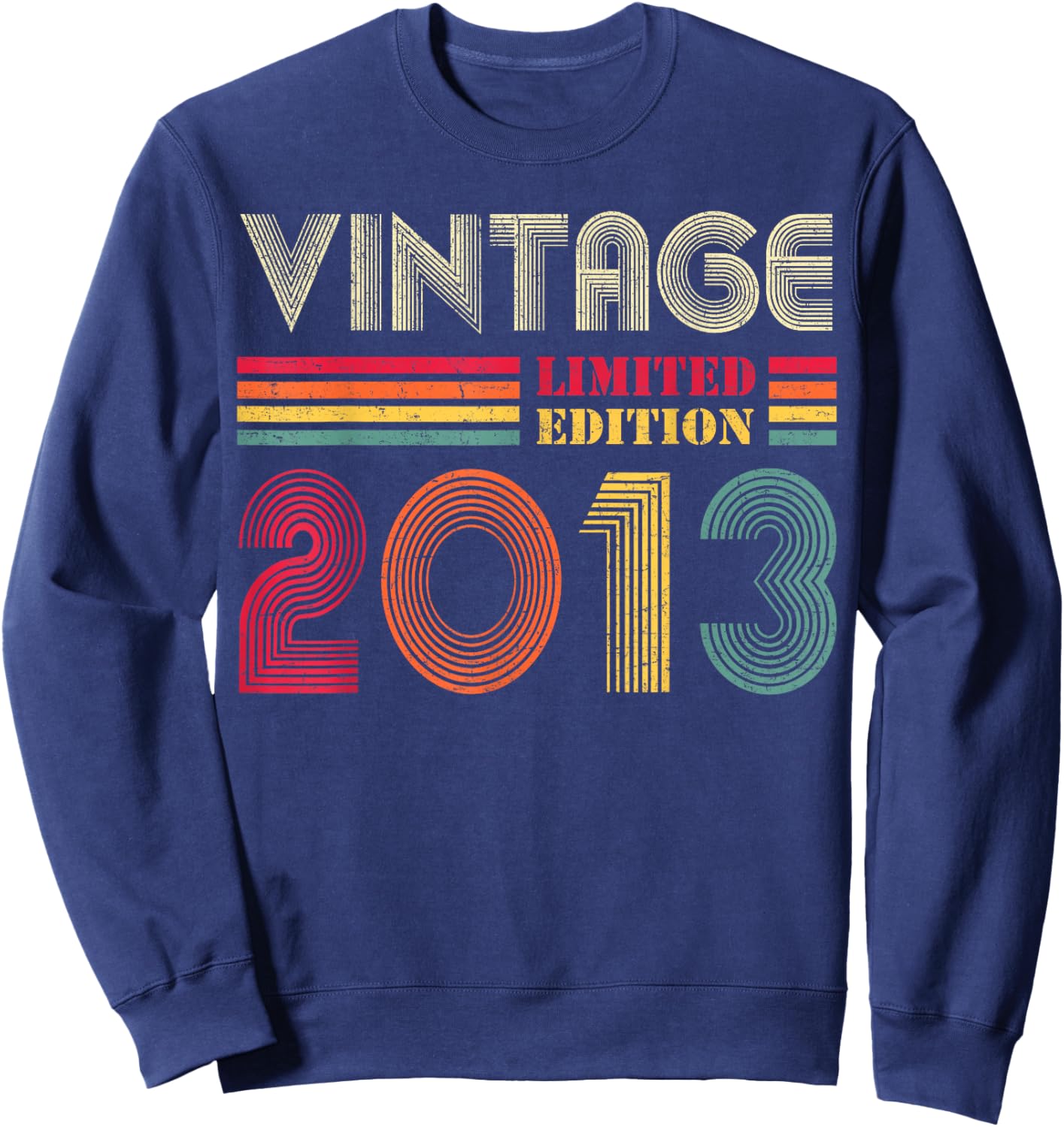 13 Year Old Gifts Vintage 2013 13th Birthday Boys Girls Sweatshirt - Sweatshirt | Navy