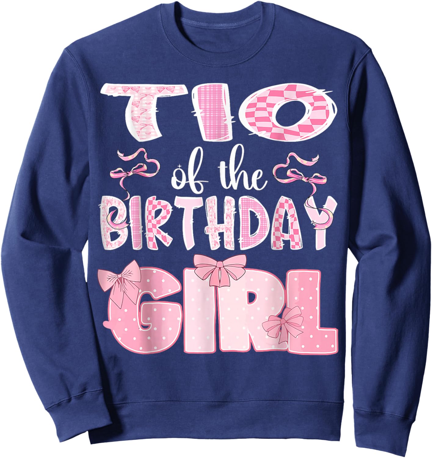 TIO of The Birthday Girl Family Pink Coquette Bow Sweatshirt - Sweatshirt | Navy
