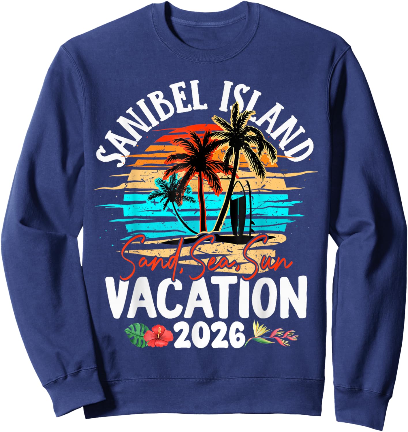 Sanibel Island Florida 2026 Vacation Matching Family Group Sweatshirt - Sweatshirt | Navy