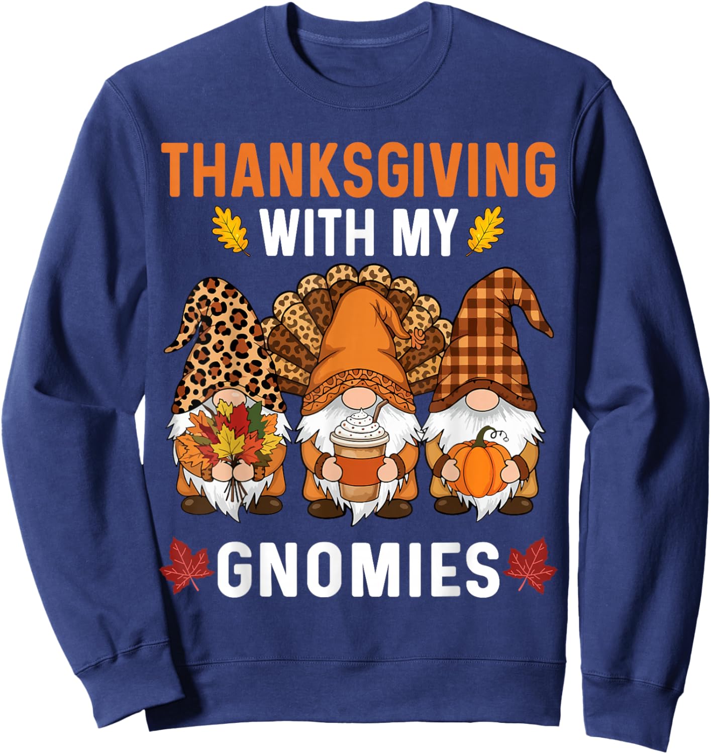 Thanksgiving Women Gnome Fall Leopard Turkey Men Girls Boys Sweatshirt - Sweatshirt | Navy