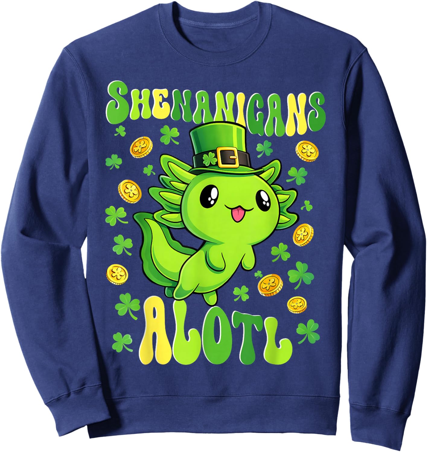 St Patricks Day Axolotl Shenanigans Alotl Women Girls Kids Sweatshirt - Sweatshirt | Navy