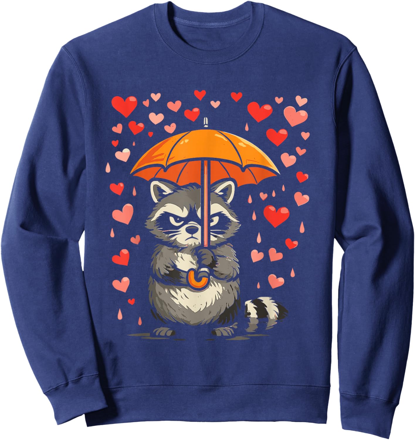 I Dont Need A Valentine Racoon Valentine´s Day Humor Sweatshirt - Sweatshirt | Navy