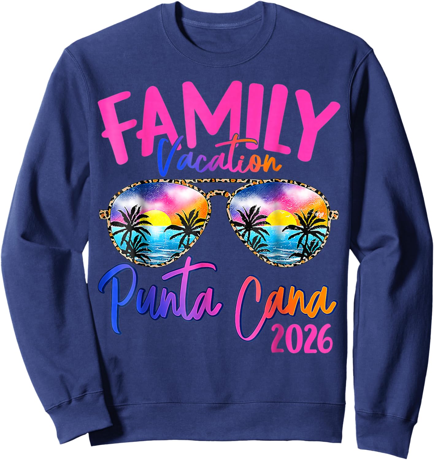 Family Vacation Punta Cana 2026 Matching Holiday Summer Sweatshirt - Sweatshirt | Navy