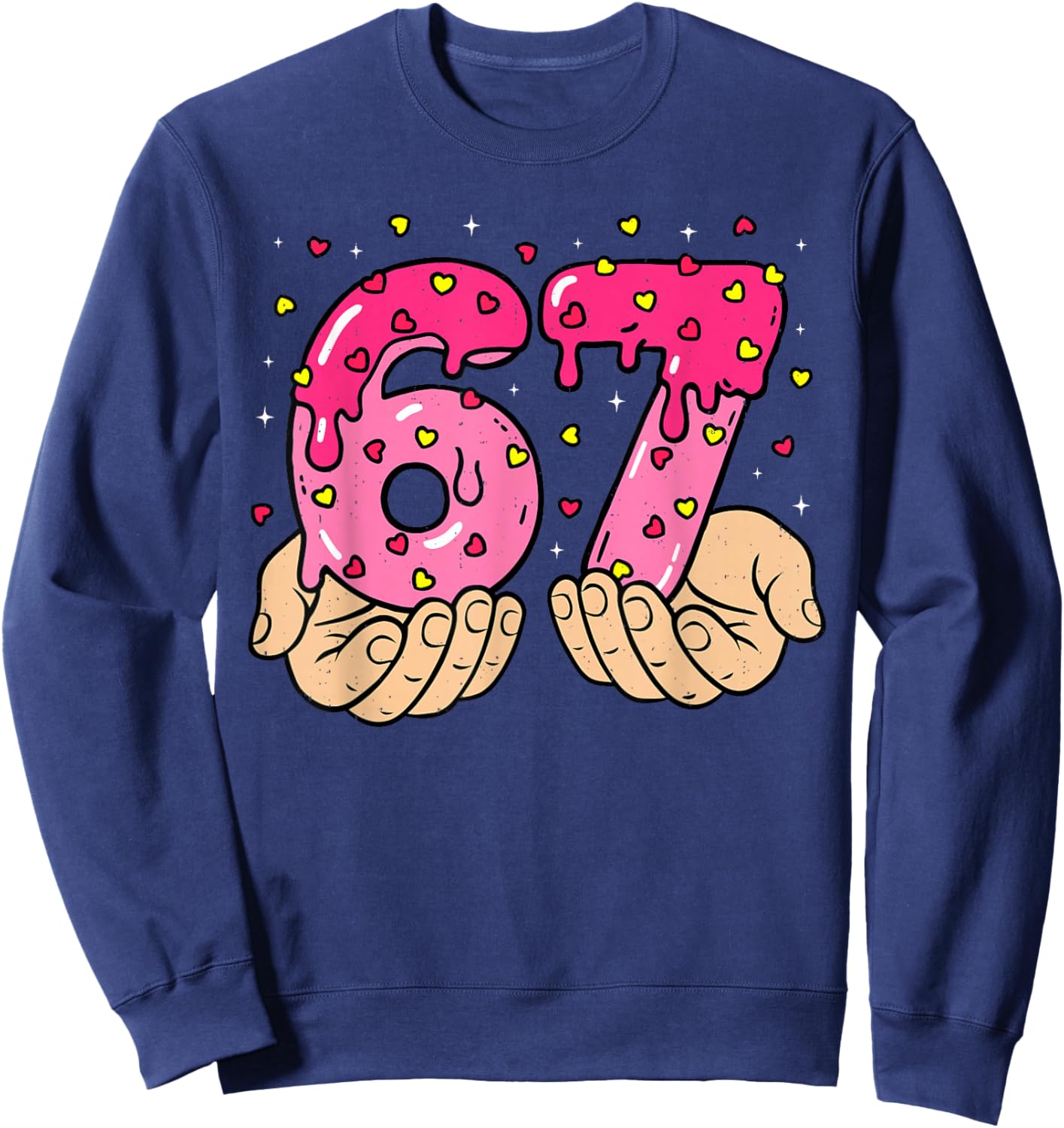 Funny 6 7 Meme Heart Gen Alpha Six Seven 67 Valentine’s Day Sweatshirt - Sweatshirt | Navy