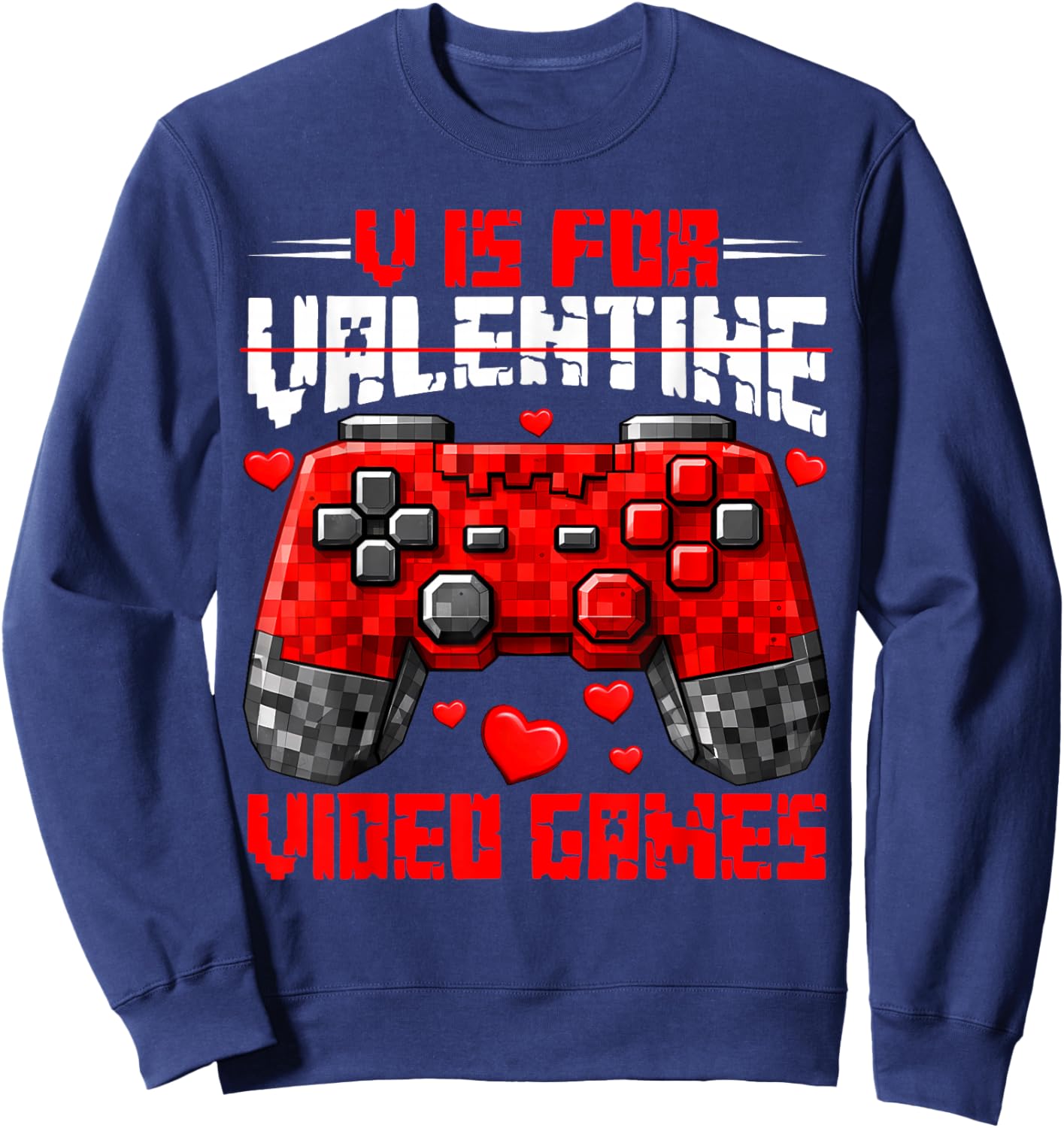 Funny Valentines Gamer Boy Kids V is for Video Games Gaming Sweatshirt - Sweatshirt | Navy