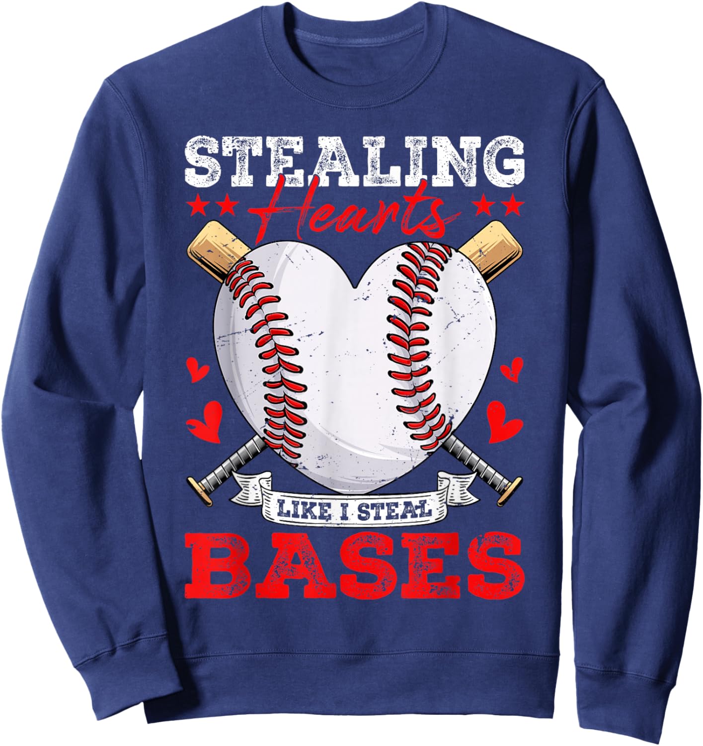 Stealing Hearts Like I Steal Bases Baseball Valentines Sweatshirt - Sweatshirt | Navy
