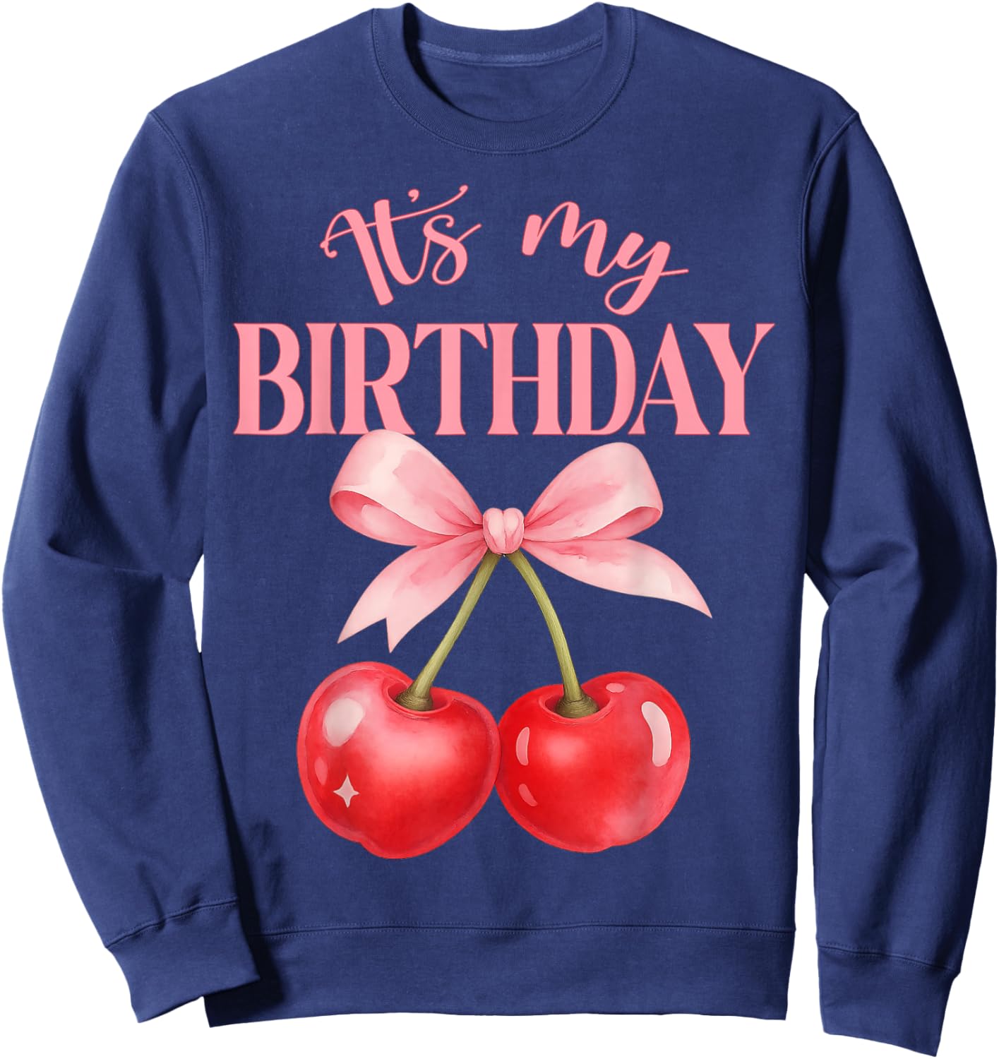 It's My Birthday Cute Coquette Bow Cherry Birthday Girl Kids Sweatshirt - Sweatshirt | Navy