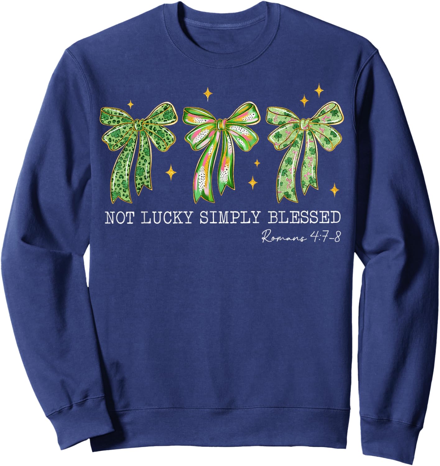 St Patrick's Day Not Lucky Simply Blessed Bow Shamrock Sweatshirt - Sweatshirt | Navy