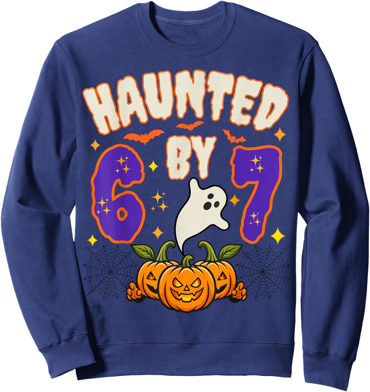 Halloween Haunted by 6 7 Six Seven Gen Alpha Z 67 Meme Sweatshirt - Sweatshirt | Navy