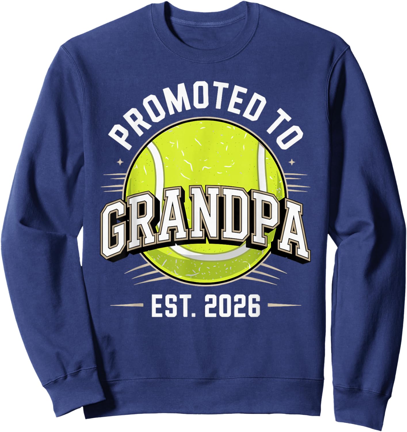 Promoted to Grandpa Est 2026 Tennis Grandpa Sweatshirt - Sweatshirt | Navy