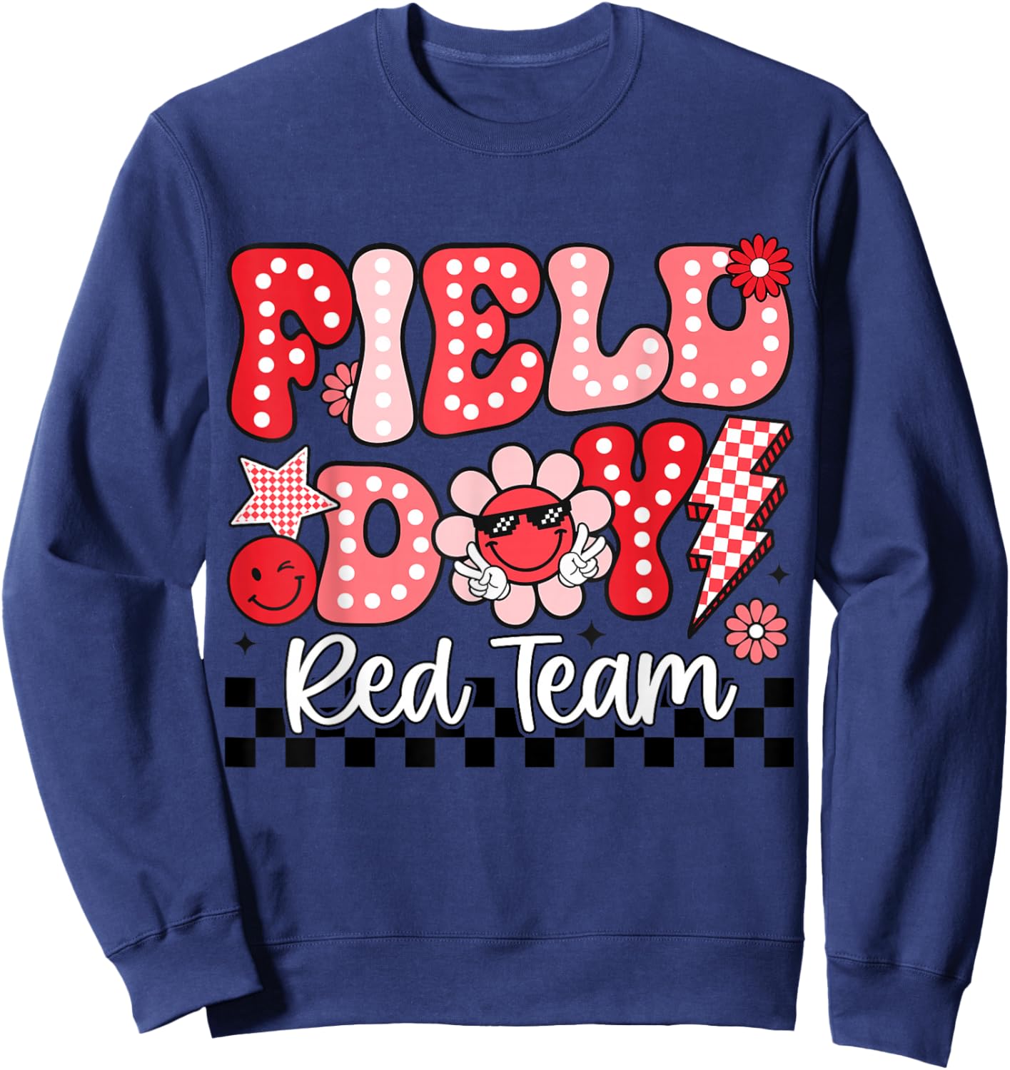 Field Day Red Team Funny for Teacher Kids Field Day Games Sweatshirt - Sweatshirt | Navy