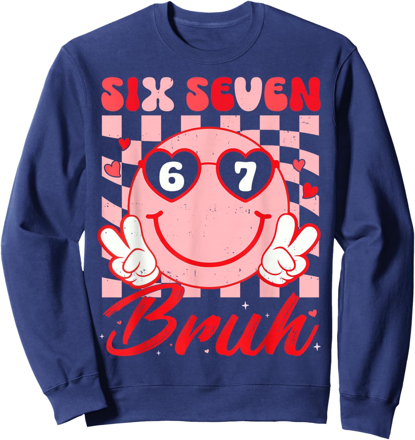 Retro Six Seven 67 Meme Valentine’s for Teens Boys Girls Kid Sweatshirt - Sweatshirt | Navy