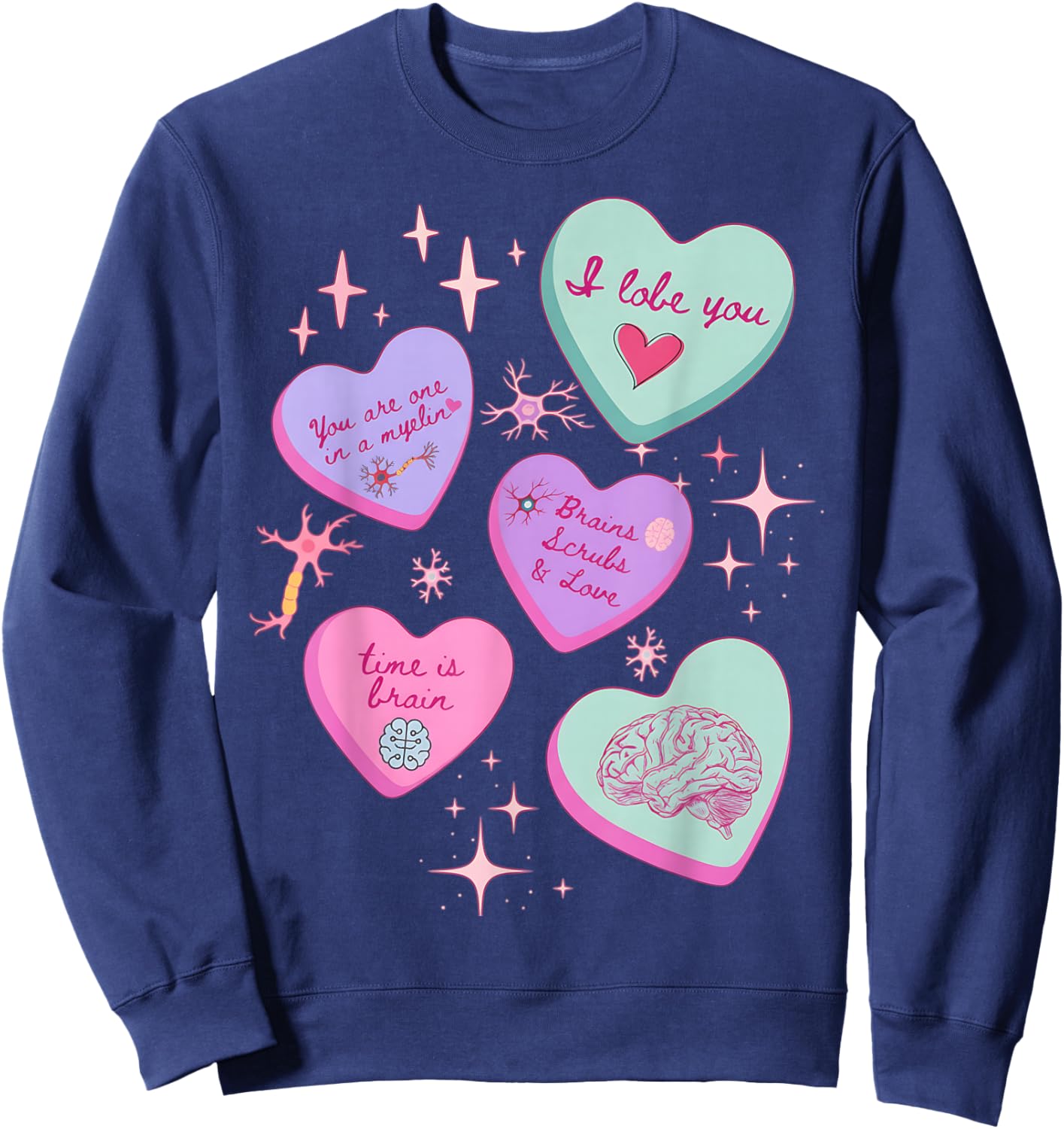 Valentine Neuro Nurse Brain Anatomy Neurology Rn Neurosc Sweatshirt - Sweatshirt | Navy