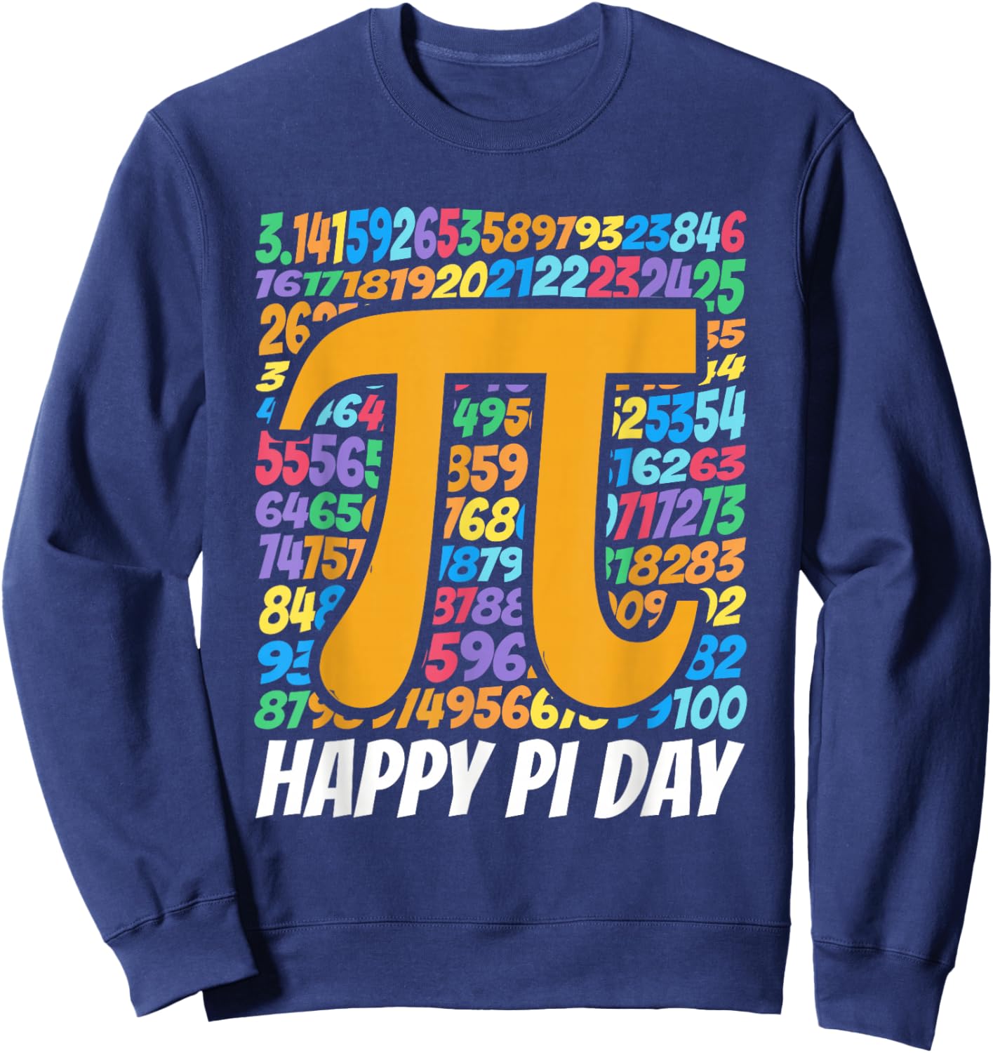 Colorful 3.14 Digits of Pi Day Kids Math Lovers Students Sweatshirt - Sweatshirt | Navy