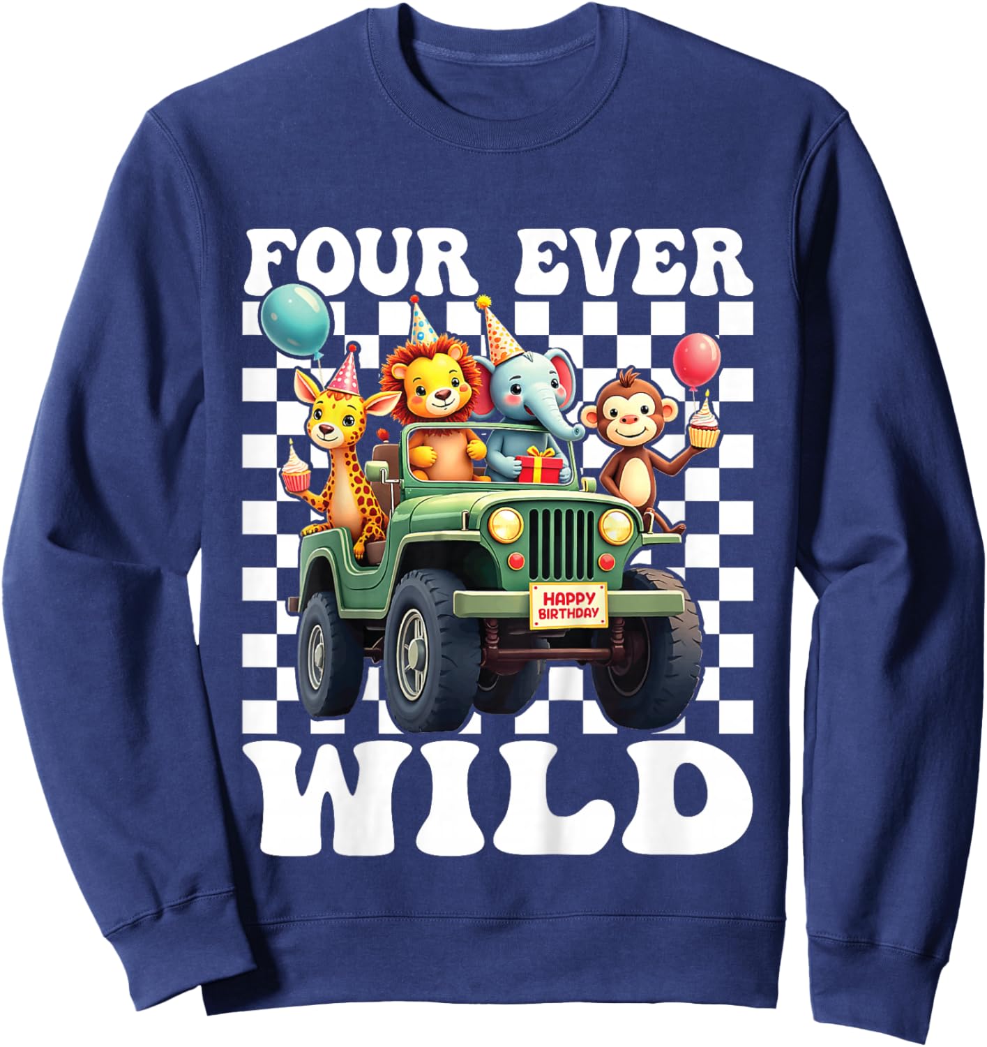 Four Ever Wild 4th Birthday 4 Year Old Birthday Zoo Safari Sweatshirt - Sweatshirt | Navy