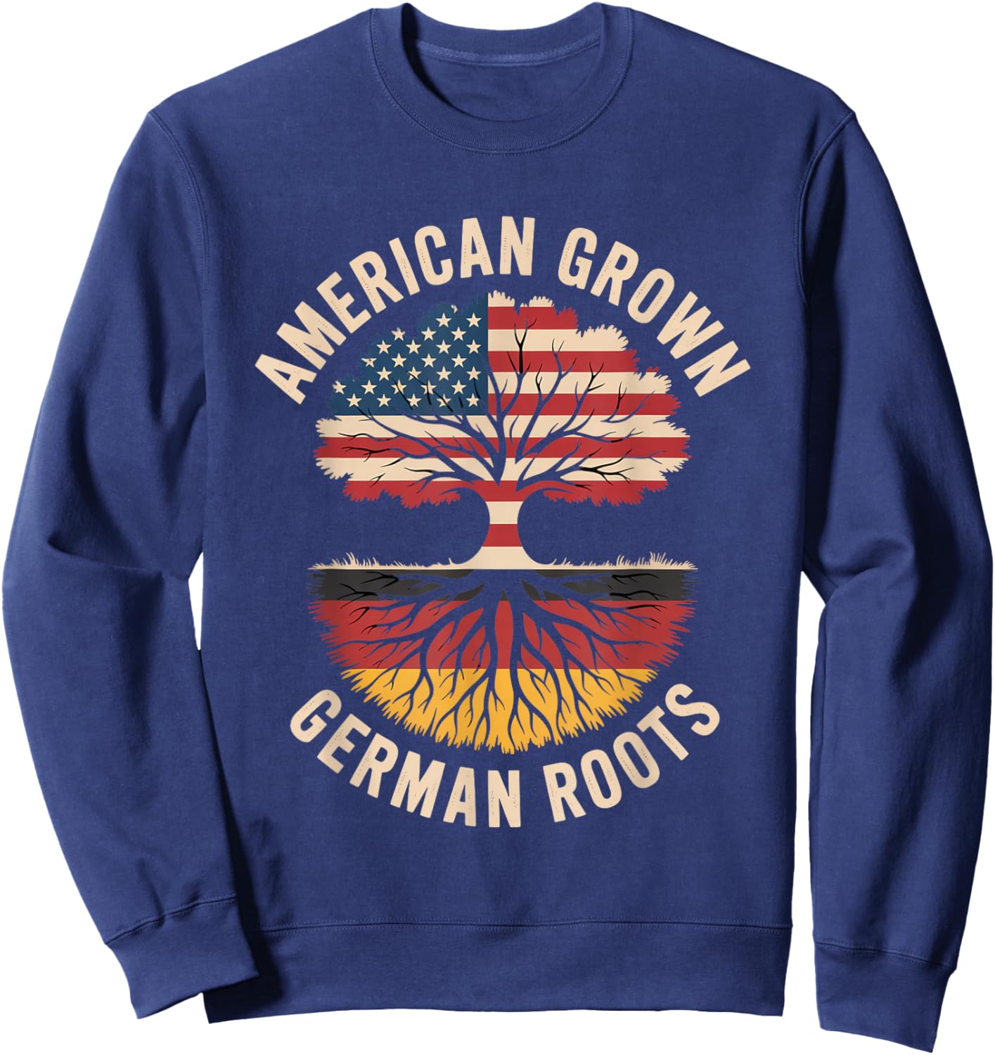 American Grown German Roots Family Tree Germany Flag Germany Sweatshirt - Sweatshirt | Navy