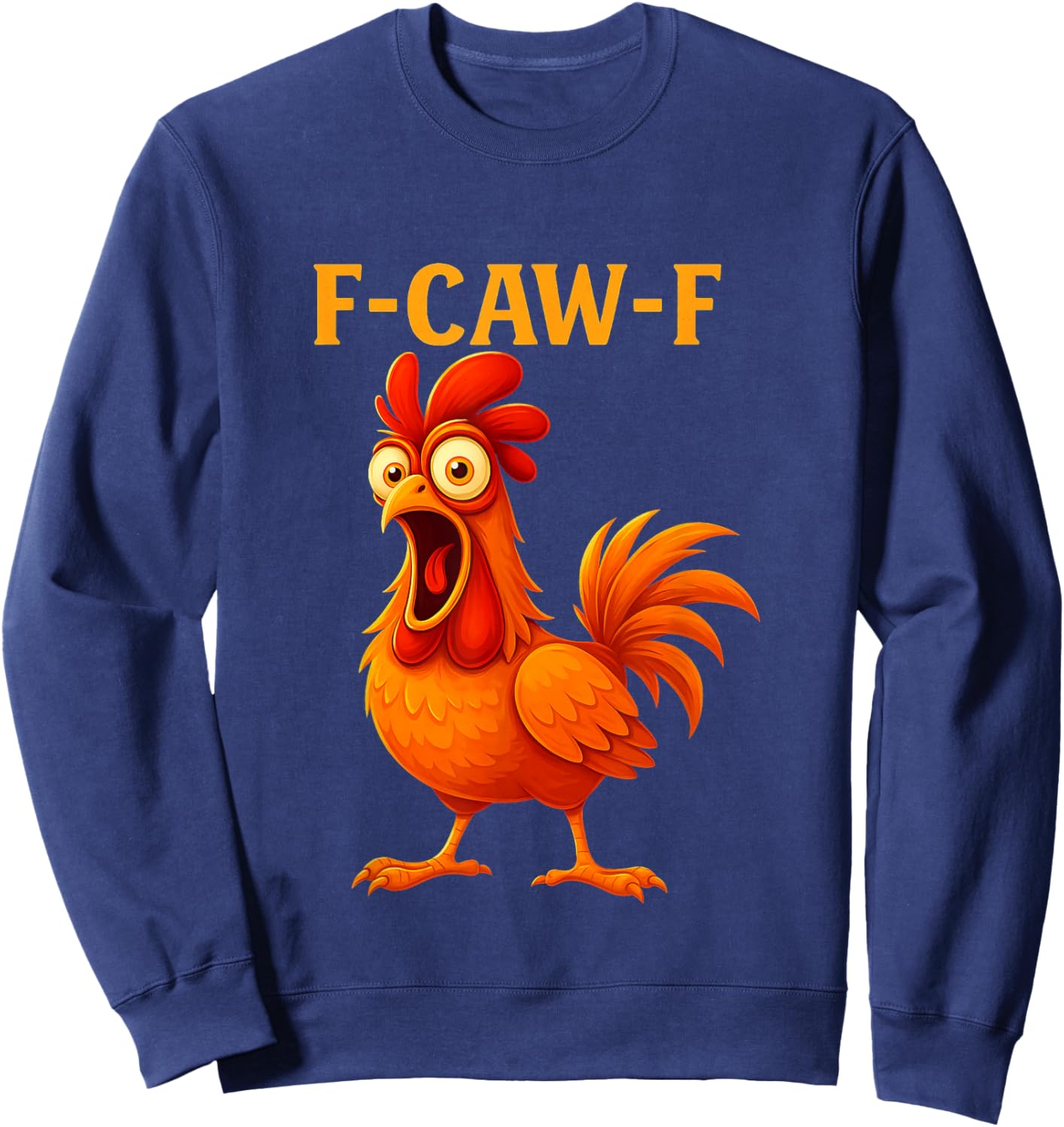 F-Caw-F, FcawF, Funny Gothic Raven Art,F Awk Off Sweatshirt - Sweatshirt | Navy