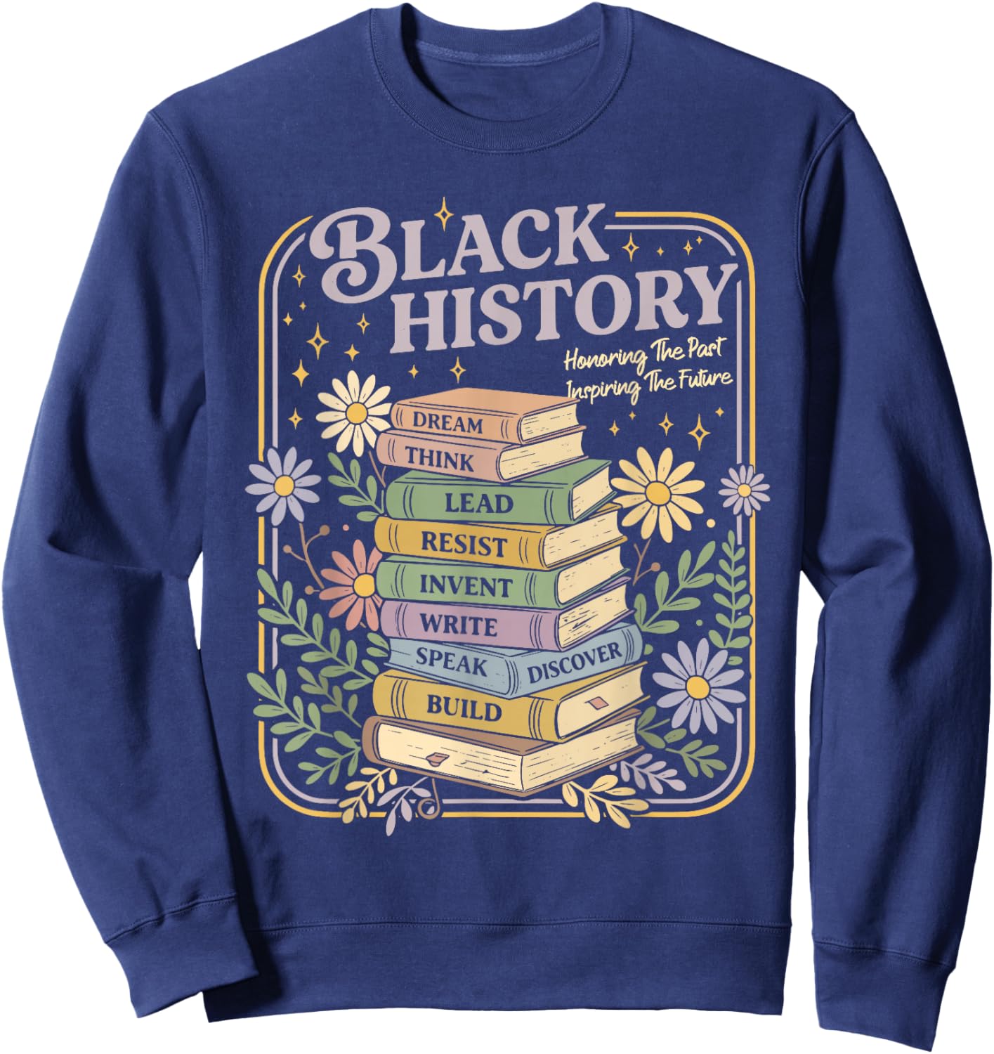 Black History Month Books Retro Black African Teacher Women Sweatshirt - Sweatshirt | Navy