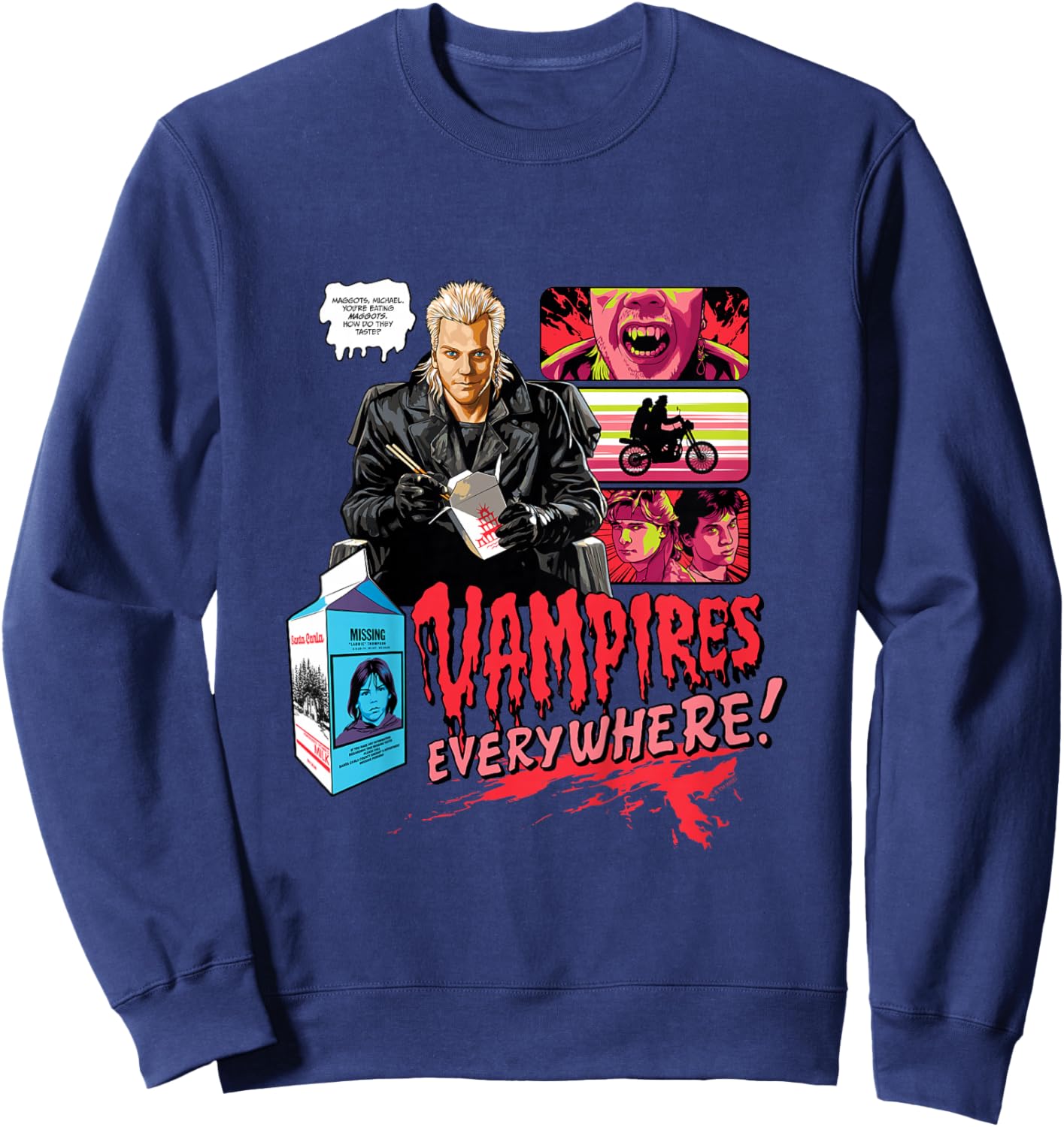 The Lost Boys Vampires Everywhere! You're Eating Maggots Sweatshirt - Sweatshirt | Navy