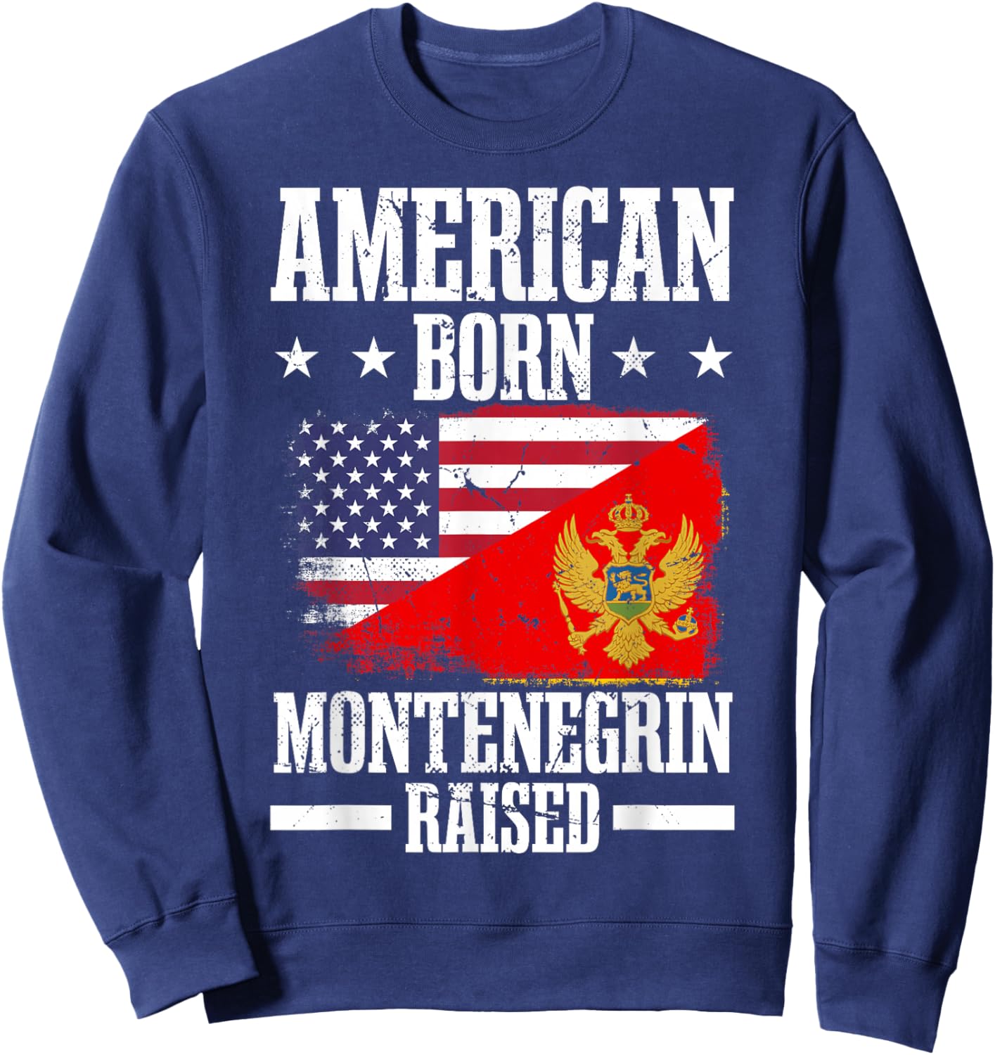 Montenegro Half American Flag Montenegrin Roots Sweatshirt - Sweatshirt | Navy
