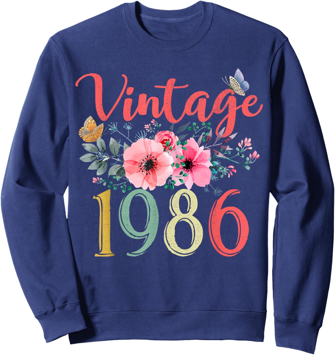 Vintage 1986 Floral Hippie Groovy Wildflower 40th Birthday Sweatshirt - Sweatshirt | Navy