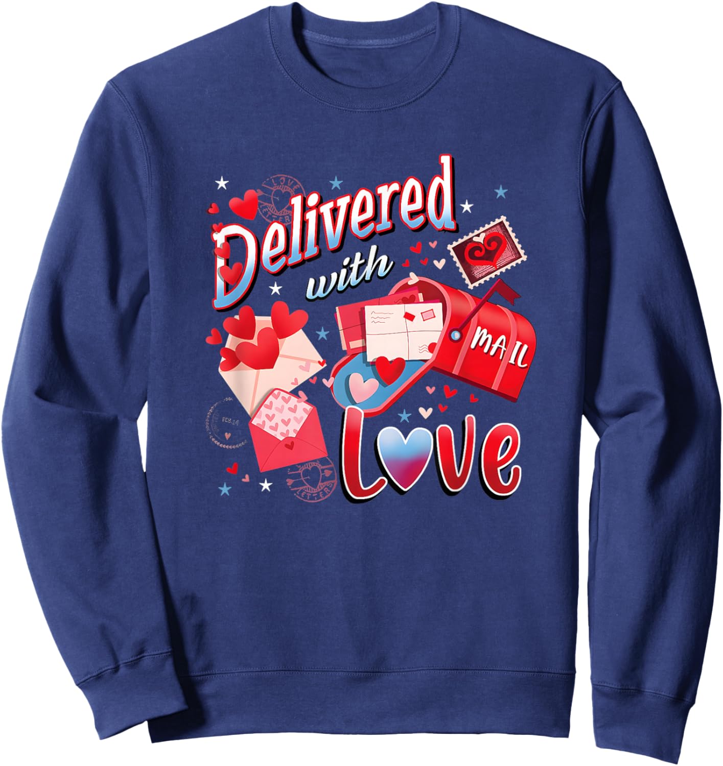 Delivered with Love Valentines Mail Carrier Postal Worker Sweatshirt - Sweatshirt | Navy