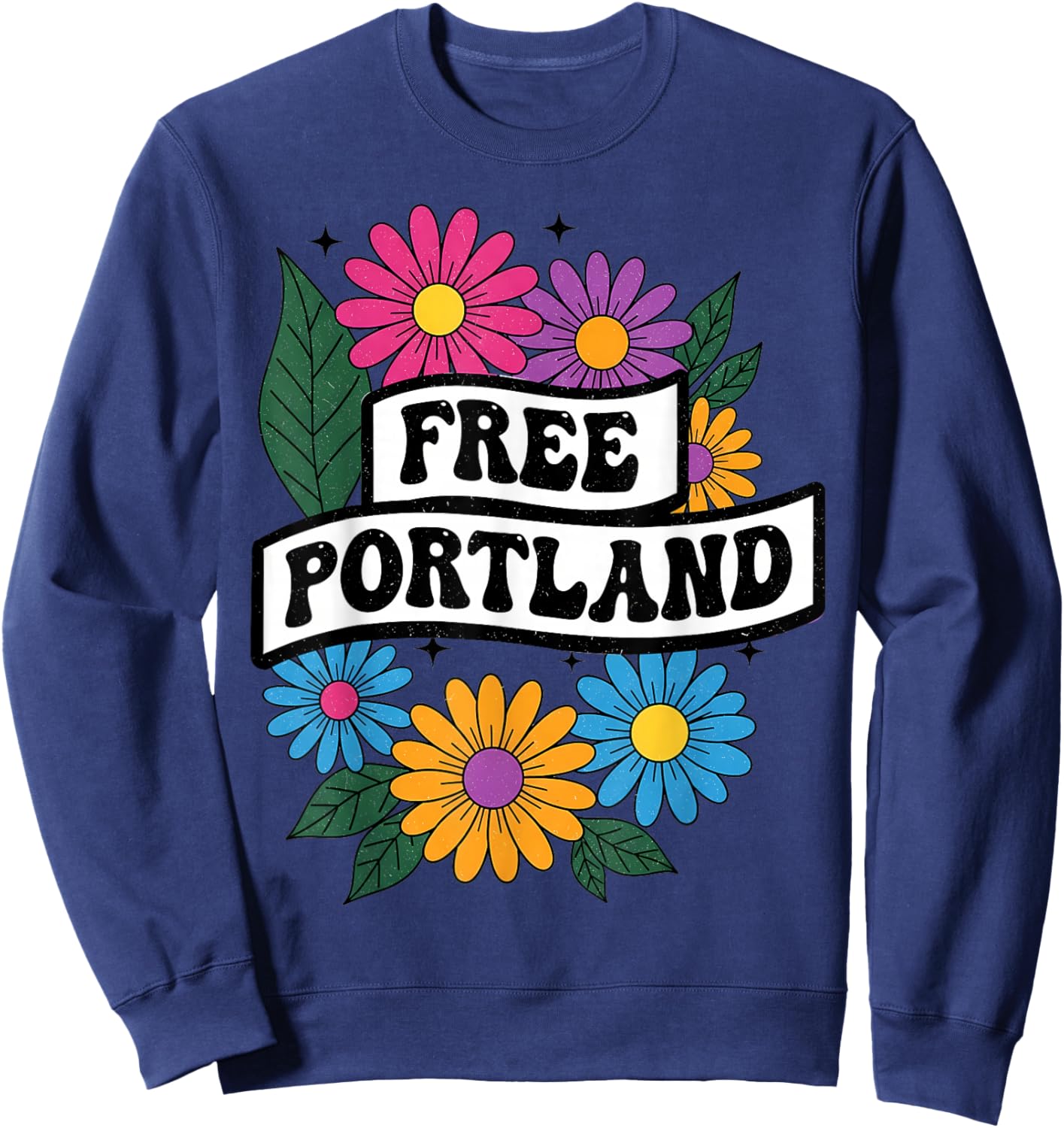 No Kings No Hands On Free Portland Pride Men Women Sweatshirt - Sweatshirt | Navy