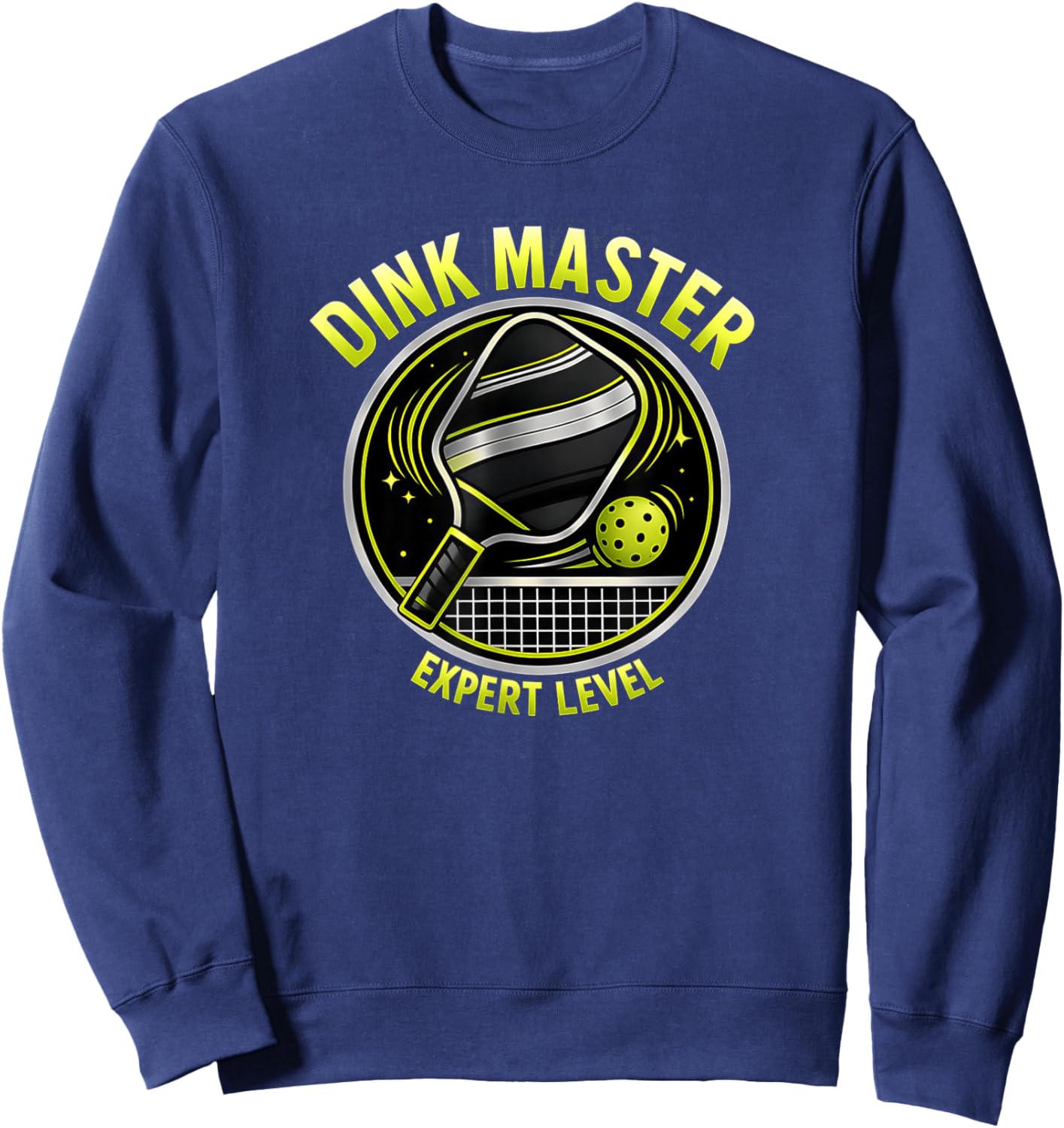 Dink Master Pickleball – Expert Level Paddle Design Sweatshirt - Sweatshirt | Navy
