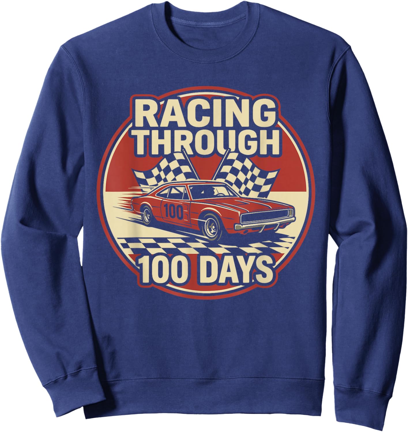 100 Days of School Race Car Racing Happy 100th Day Sweatshirt - Sweatshirt | Navy