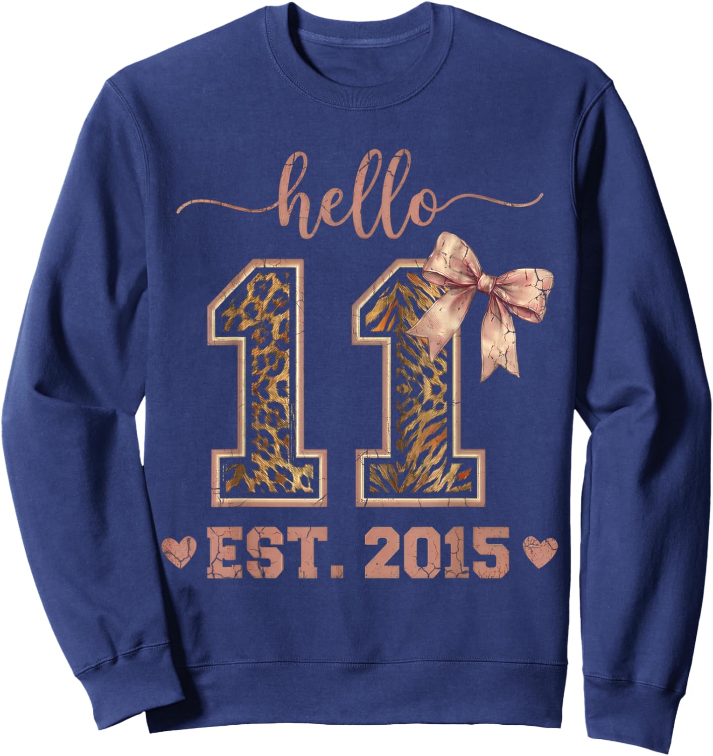 Hello Eleven EST 2015 11th Birthday Coquette 11 Year Leopard Sweatshirt - Sweatshirt | Navy