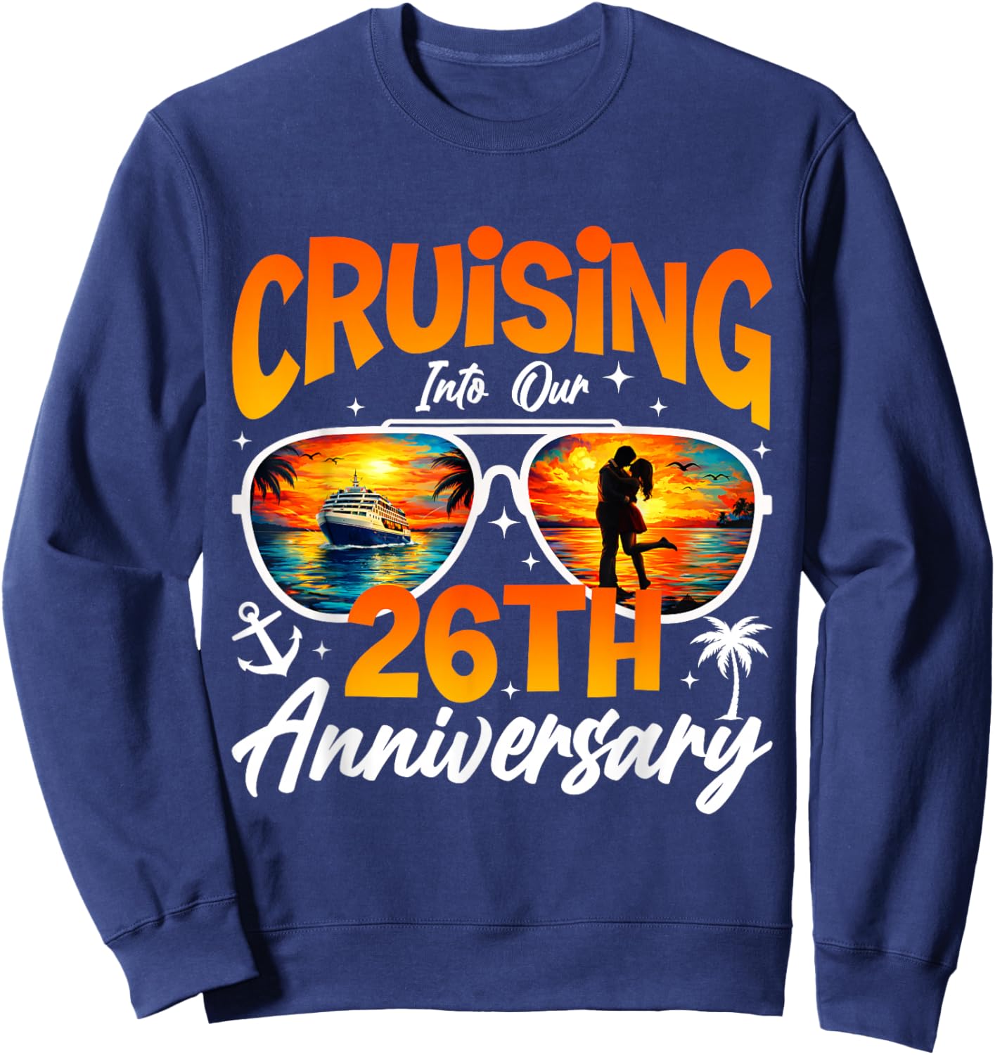 Vintage Cruising Into 26th Anniversary Cruise Sunset Couple Sweatshirt - Sweatshirt | Navy