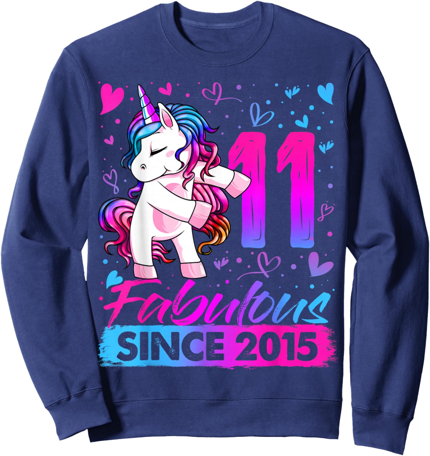 11th Birthday Shirt Girl 11 Year Old Gifts 11 Birthday Girl Sweatshirt - Sweatshirt | Navy