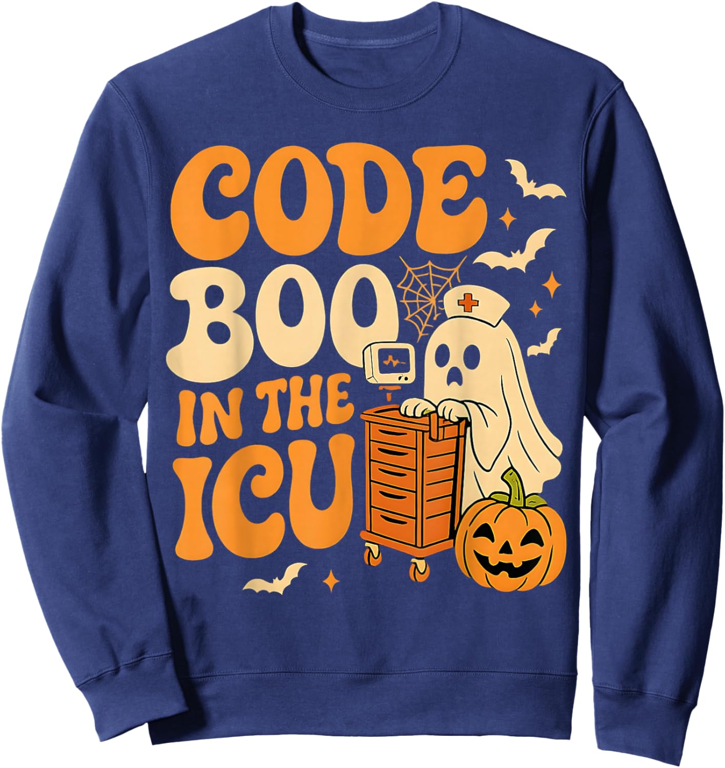 Code Boo in The ICU Nurse Halloween Costume Ghost Nursing Sweatshirt - Sweatshirt | Navy