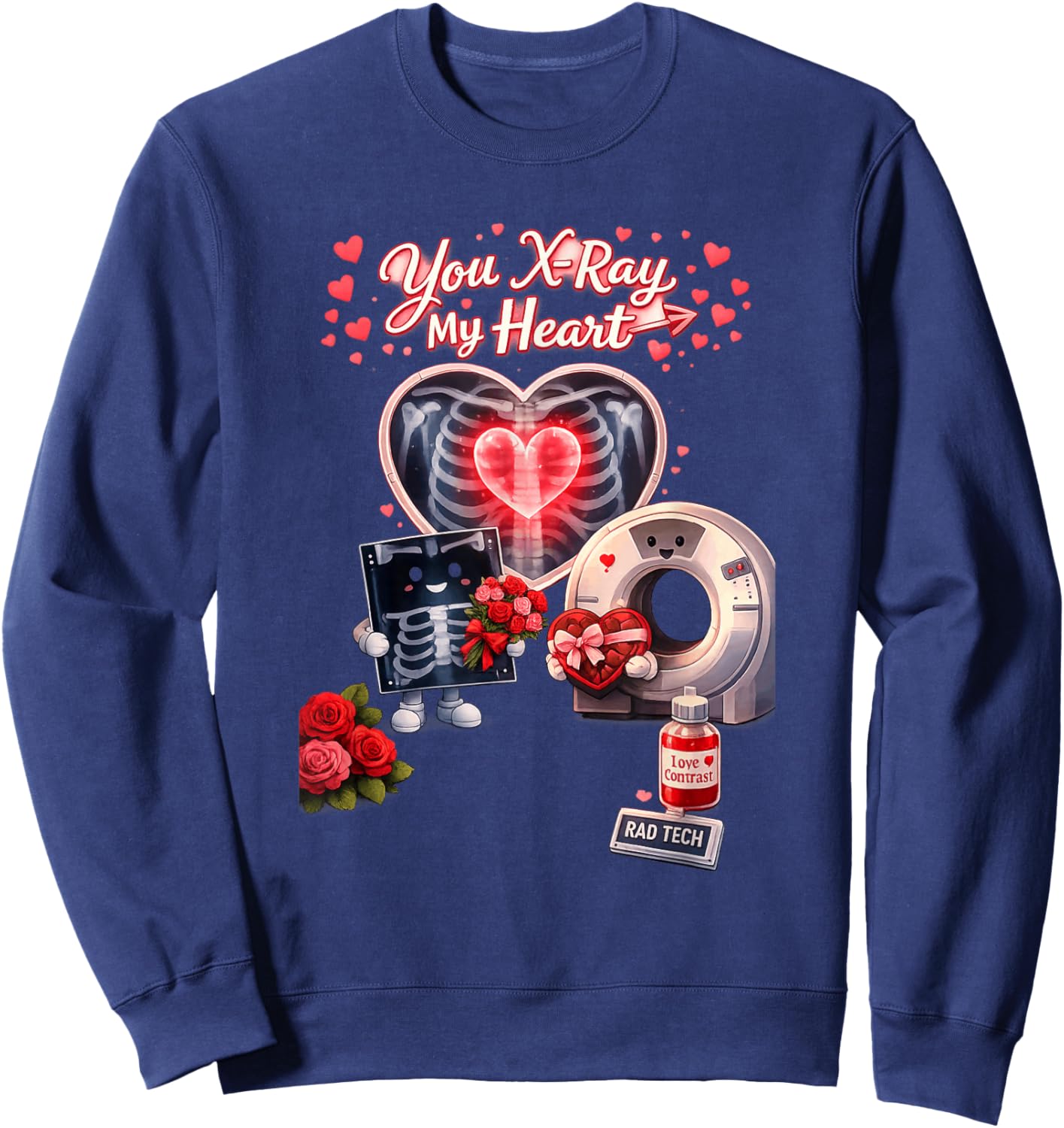 Be My Valentine Radiology Tech Sweatshirt - Sweatshirt | Navy