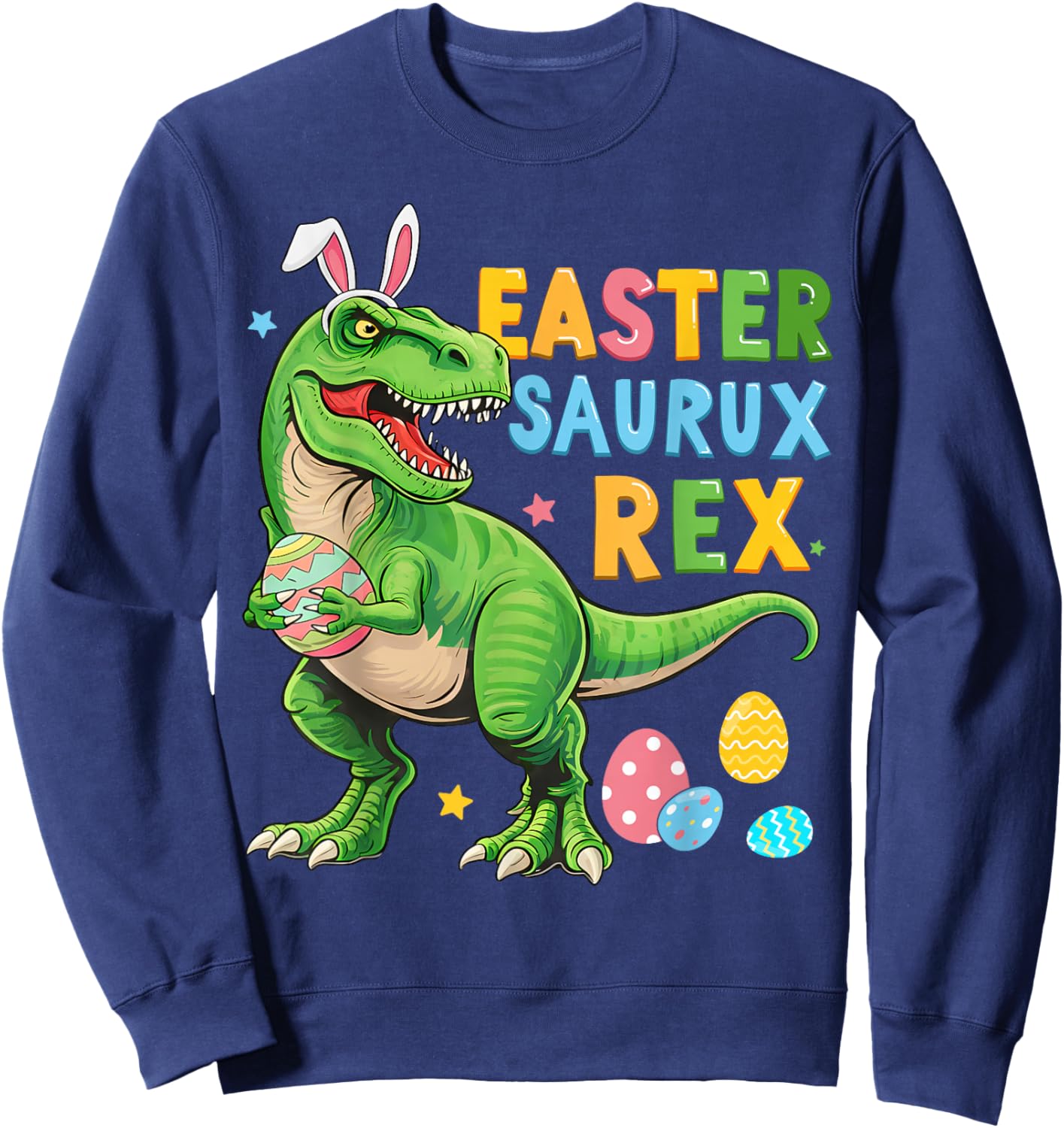 Dinosaur Bunny Saurus Rex for Kids Boys Girls Women Easter Sweatshirt - Sweatshirt | Navy