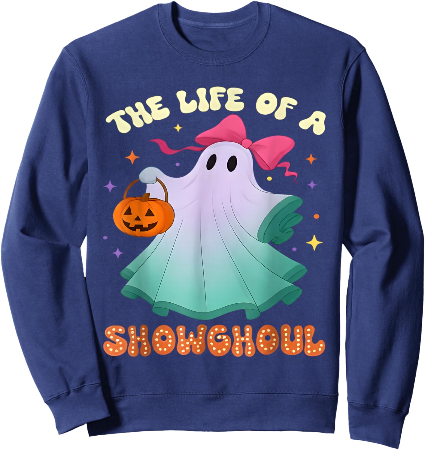 he Life of a Showghoul Retro Halloween Show Ghosts Girl Sweatshirt - Sweatshirt | Navy