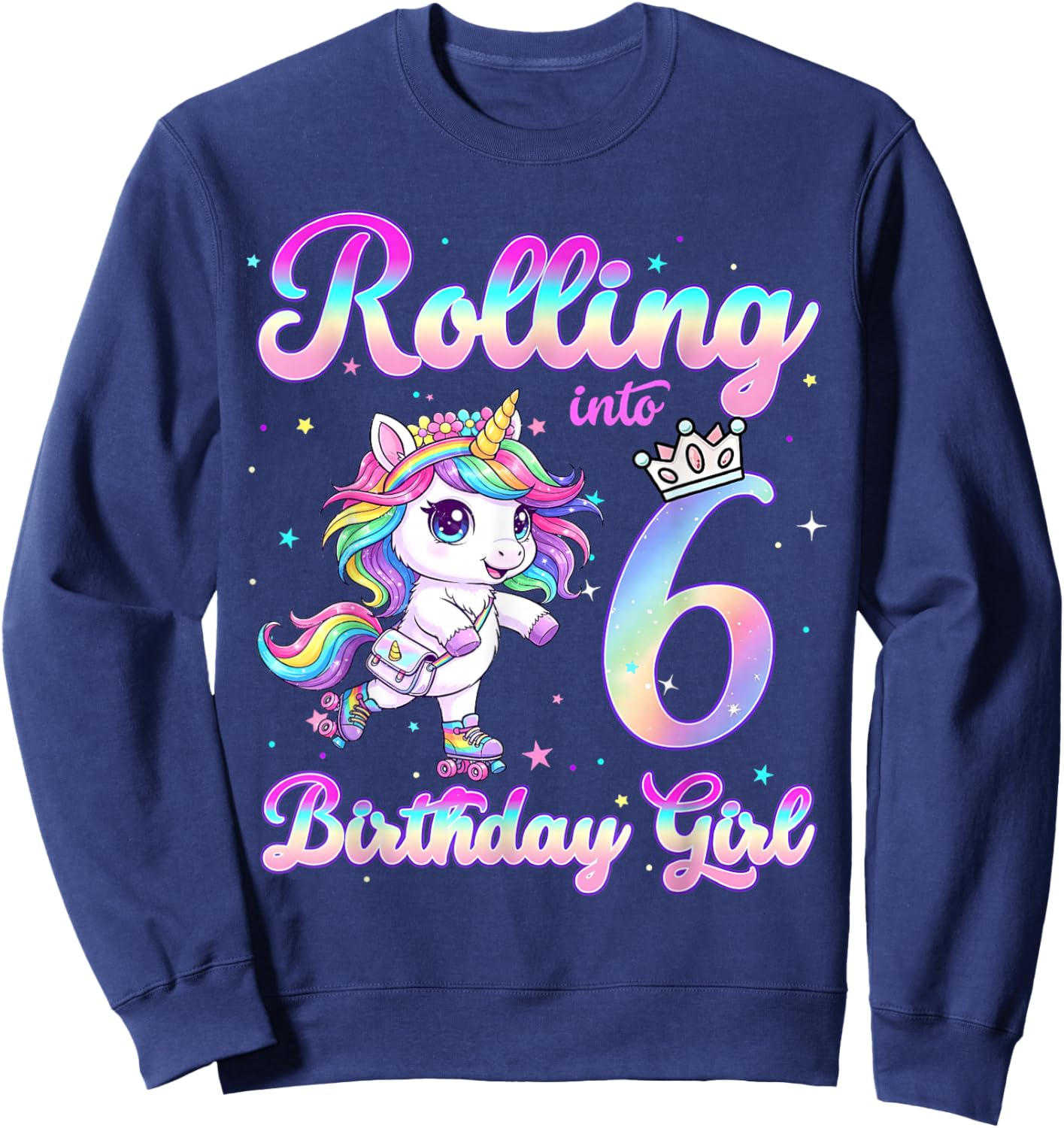Kids Rolling Into 6 Roller Skating 6th Birthday Unicorn Girl Sweatshirt - Sweatshirt | Navy