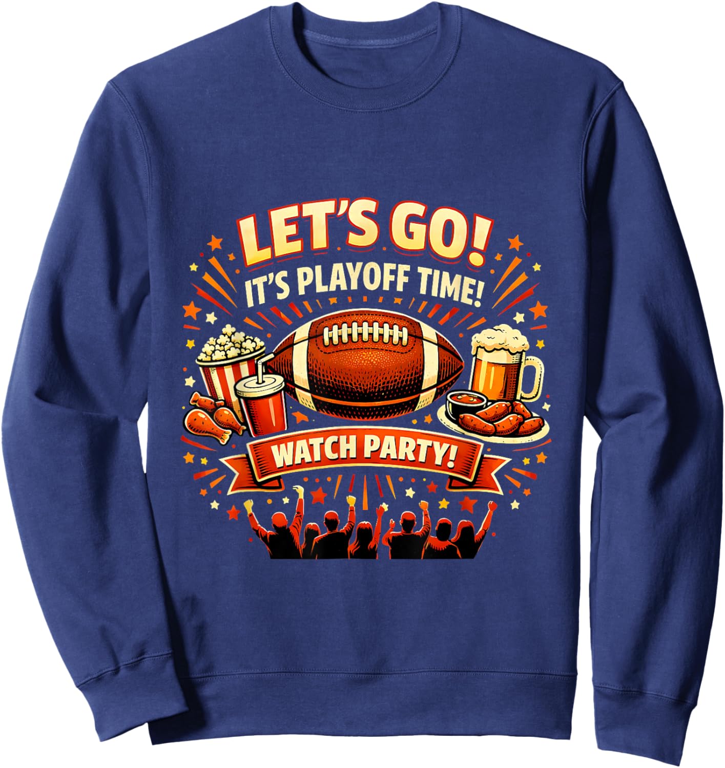 Playoff Game Day Football Friends Snacks Watch Party 2026 Sweatshirt - Sweatshirt | Navy