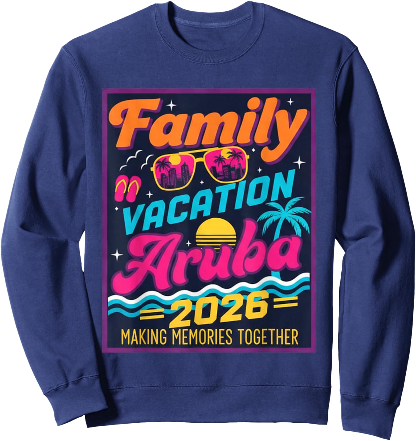 Family Vacation 2026 Aruba Matching Summer Vacation Women Sweatshirt - Sweatshirt | Navy