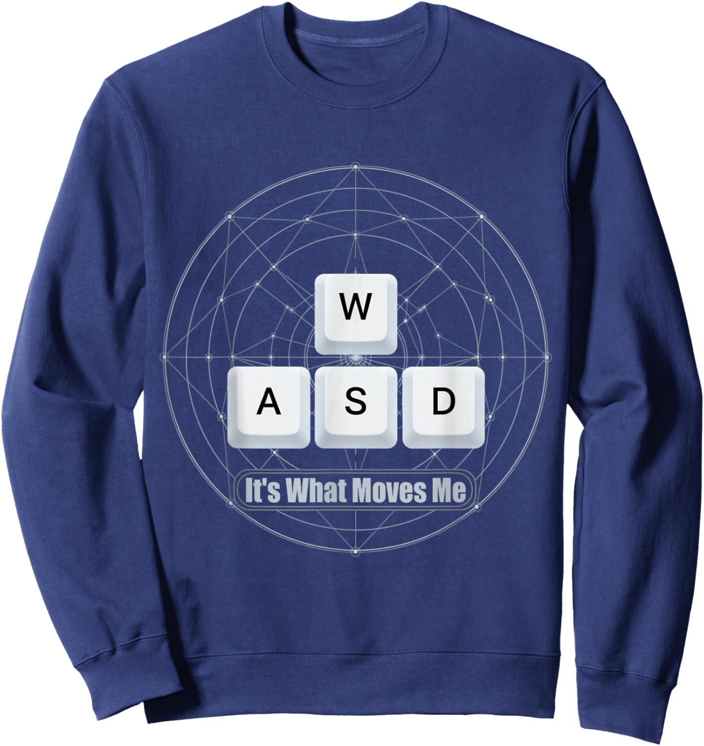 WASD It's What Moves Me - Funny PC Gamer Computer Nerd Sweatshirt - Sweatshirt | Navy