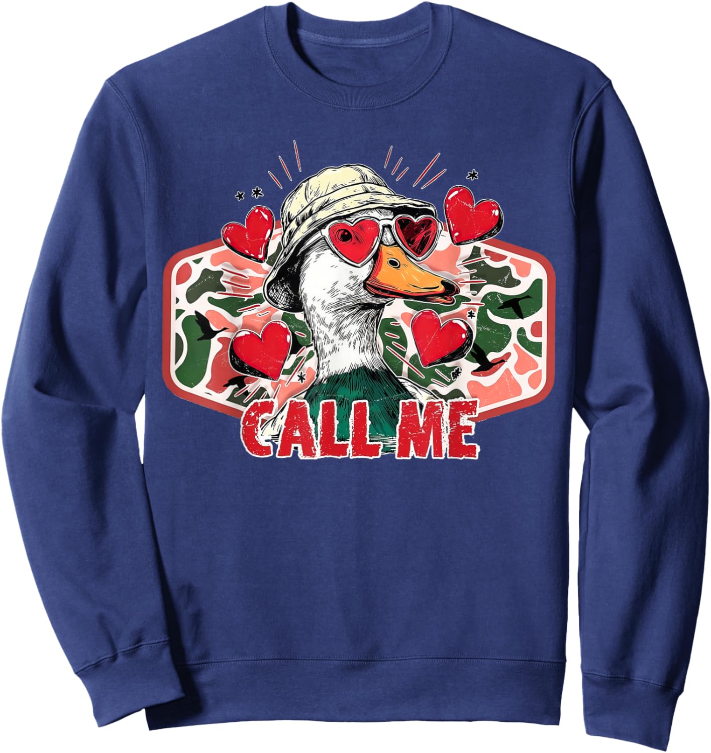 Vintage Camo Call Me Duck Hunting Valentines Funny Hunter Sweatshirt - Sweatshirt | Navy