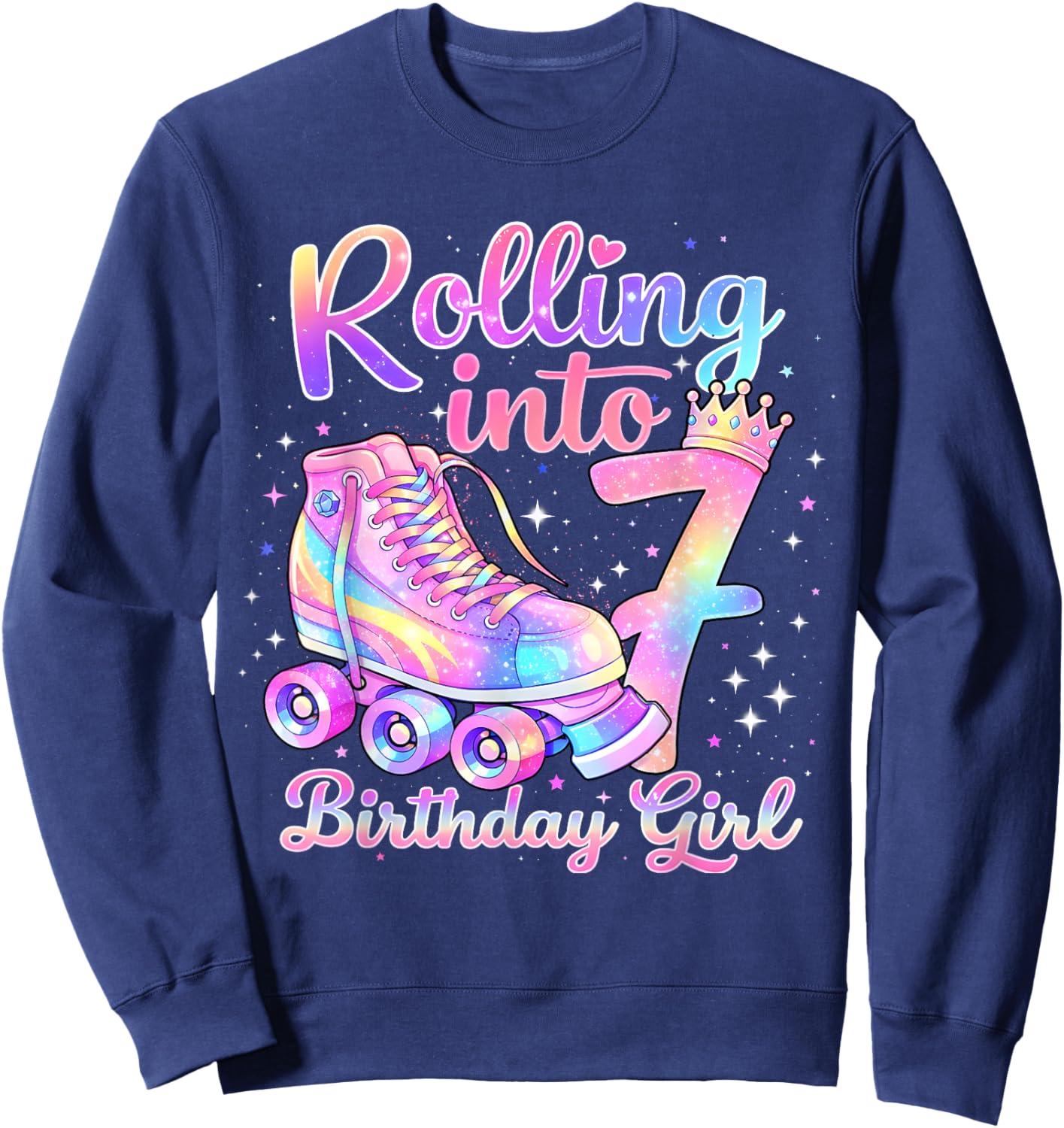 Rolling Into 7 Years Old Roller Skating Girl 7th Birthday Sweatshirt - Sweatshirt | Navy