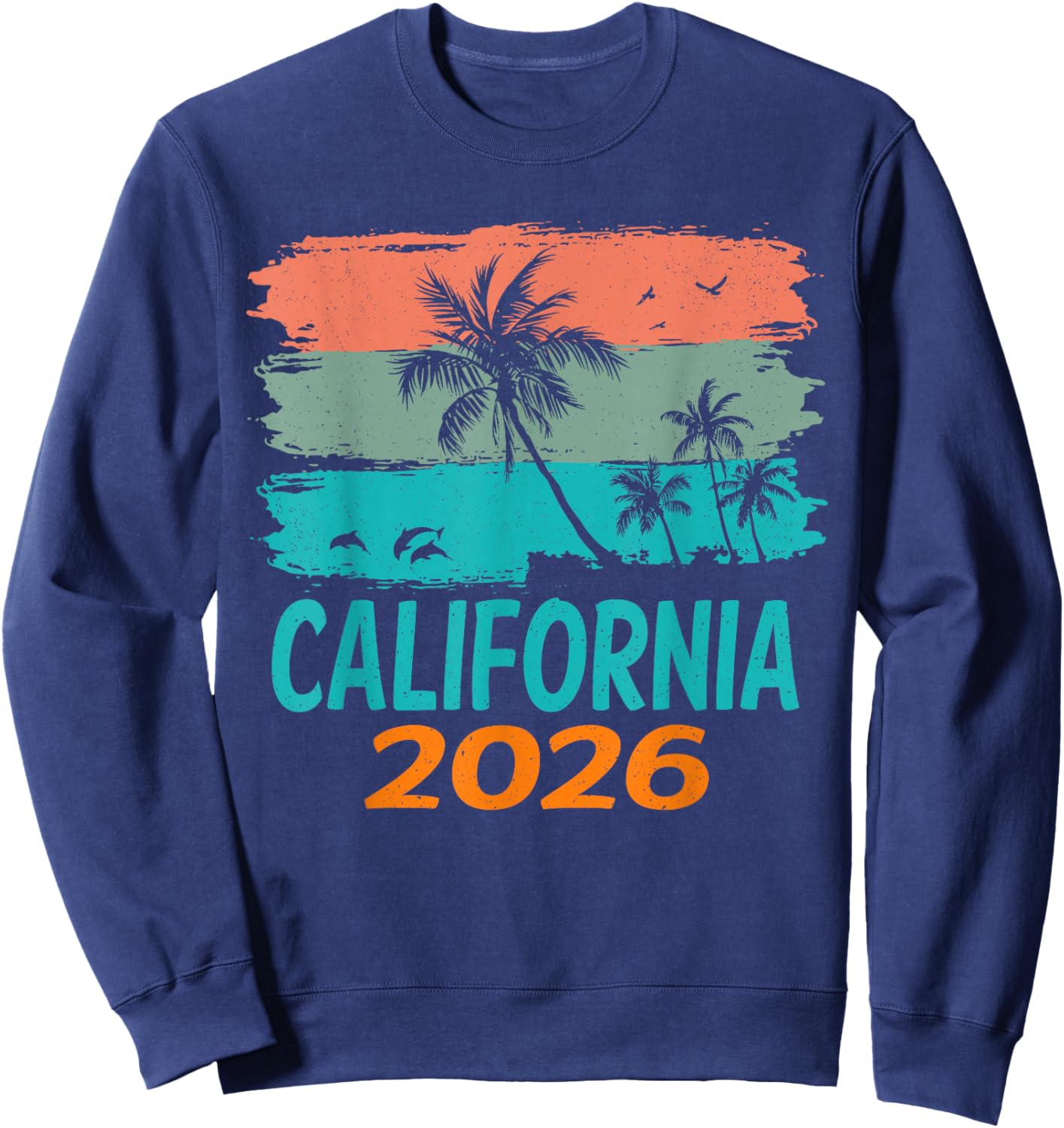 California 2026 Matching Family Beach Trip Shirts Sweatshirt - Sweatshirt | Navy