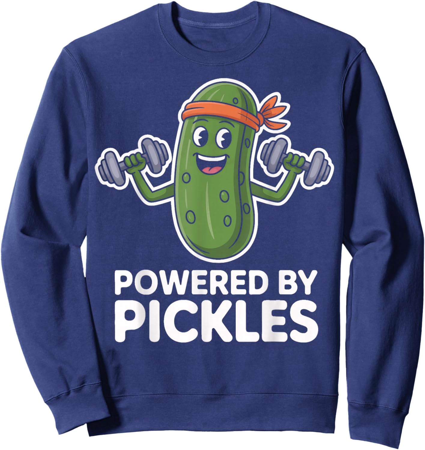 Strong and Crunchy Pickle Lover Powered by Pickles Sweatshirt - Sweatshirt | Navy