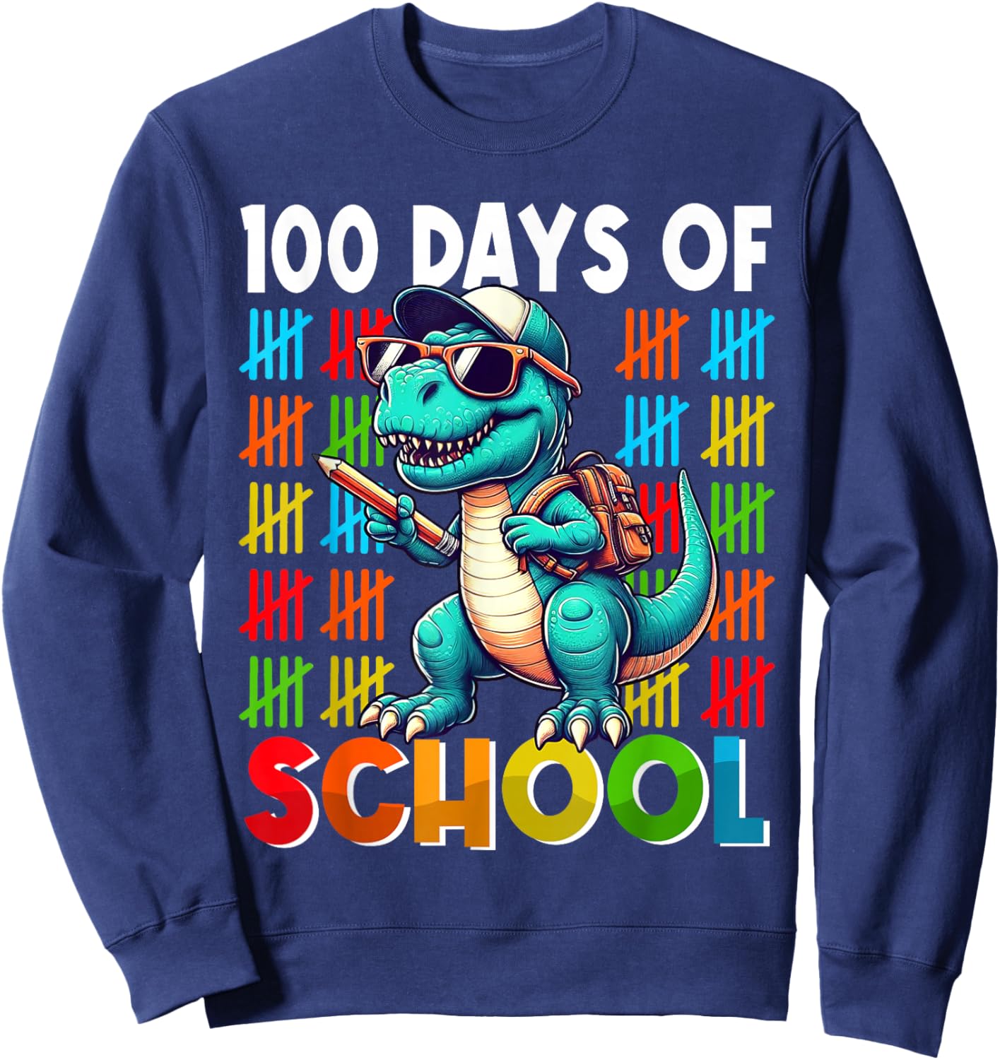 Happy 100th Day of School Dino Kids 100 Days Dinosaur T Rex Sweatshirt - Sweatshirt | Navy