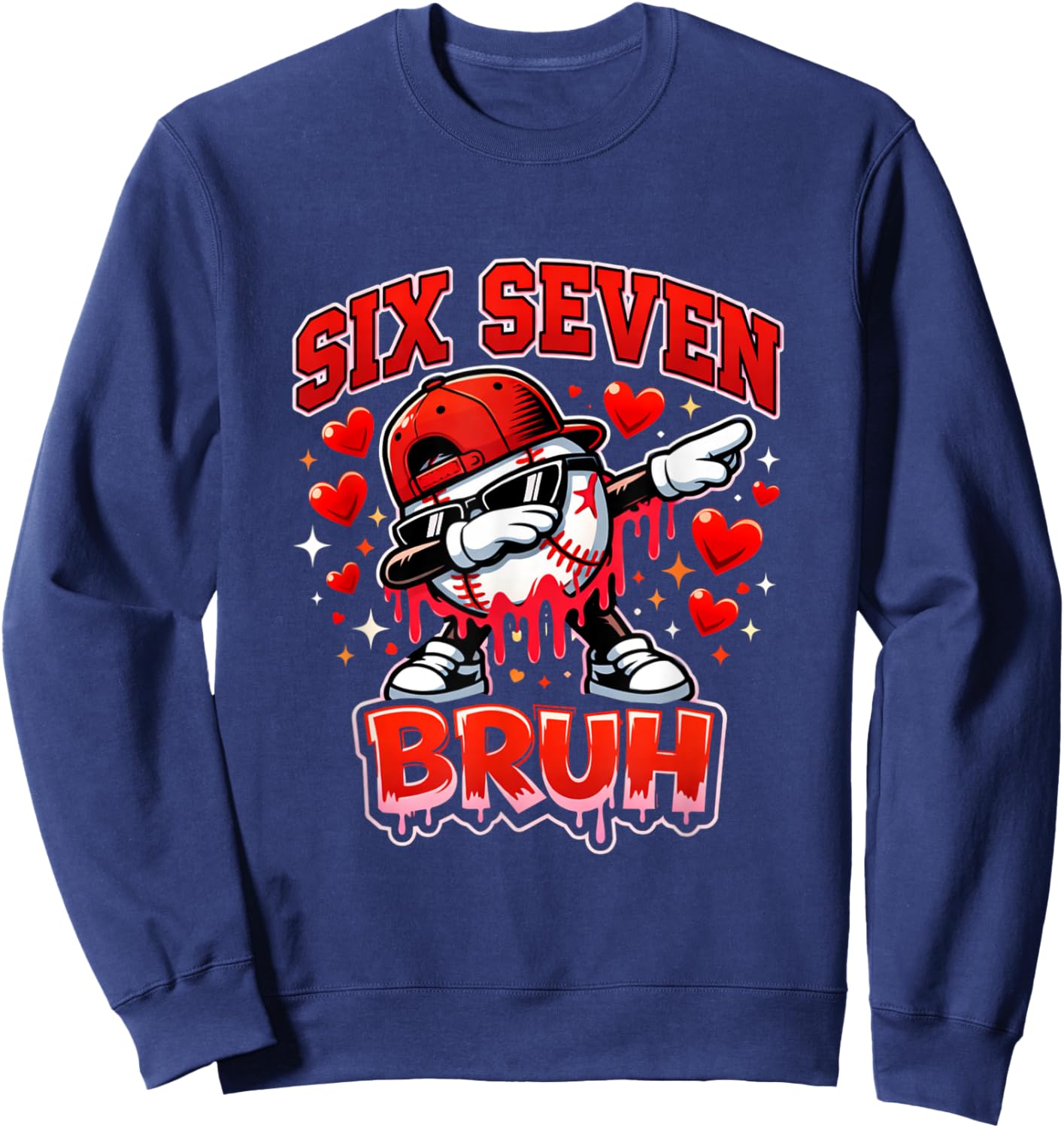Six Seven Bruh Baseball Cool Valentine’s Day Teens Boys Sweatshirt - Sweatshirt | Navy