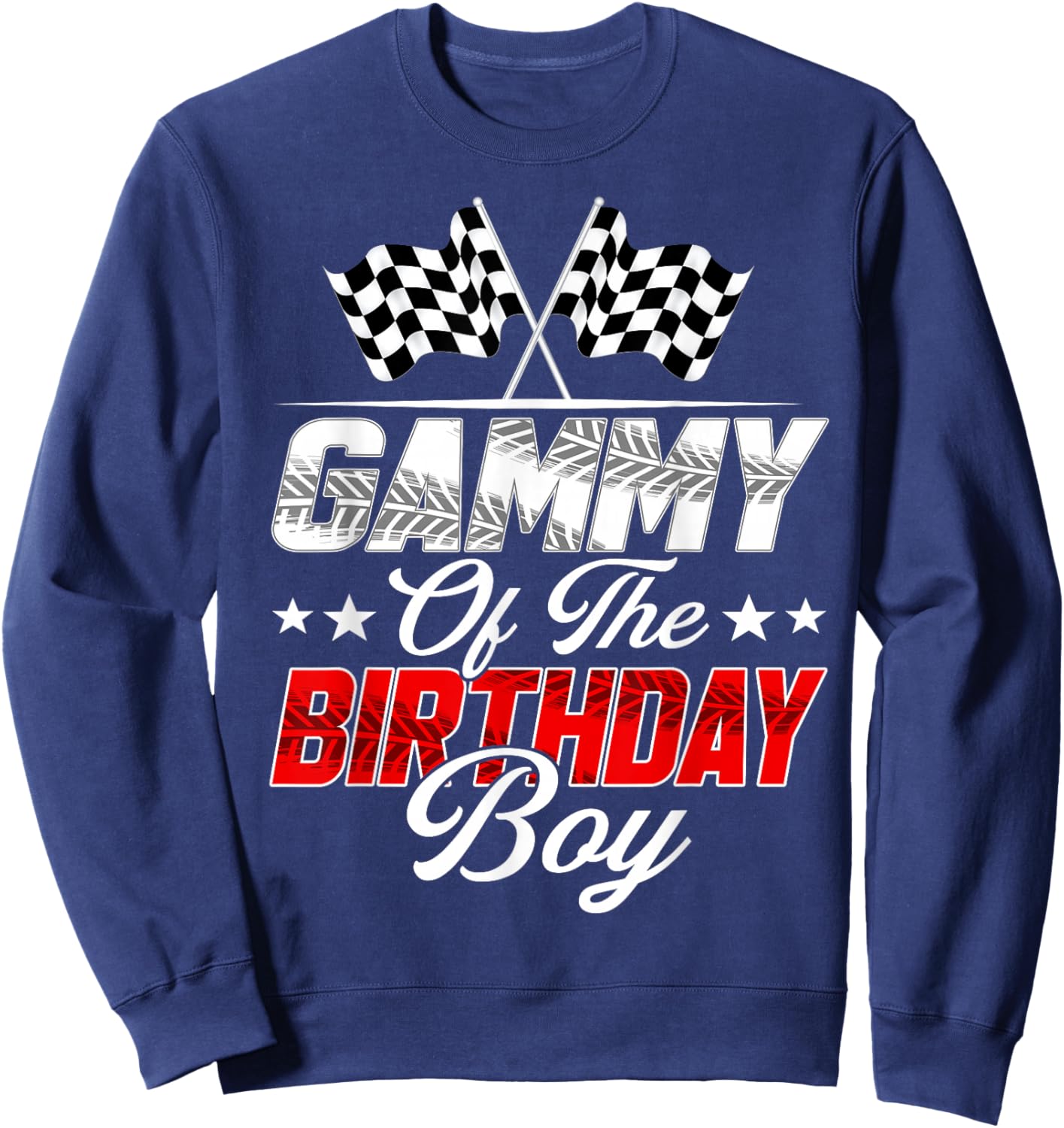 Race Car Gammy of The Birthday Boy Racing Family Pit Crew Sweatshirt - Sweatshirt | Navy